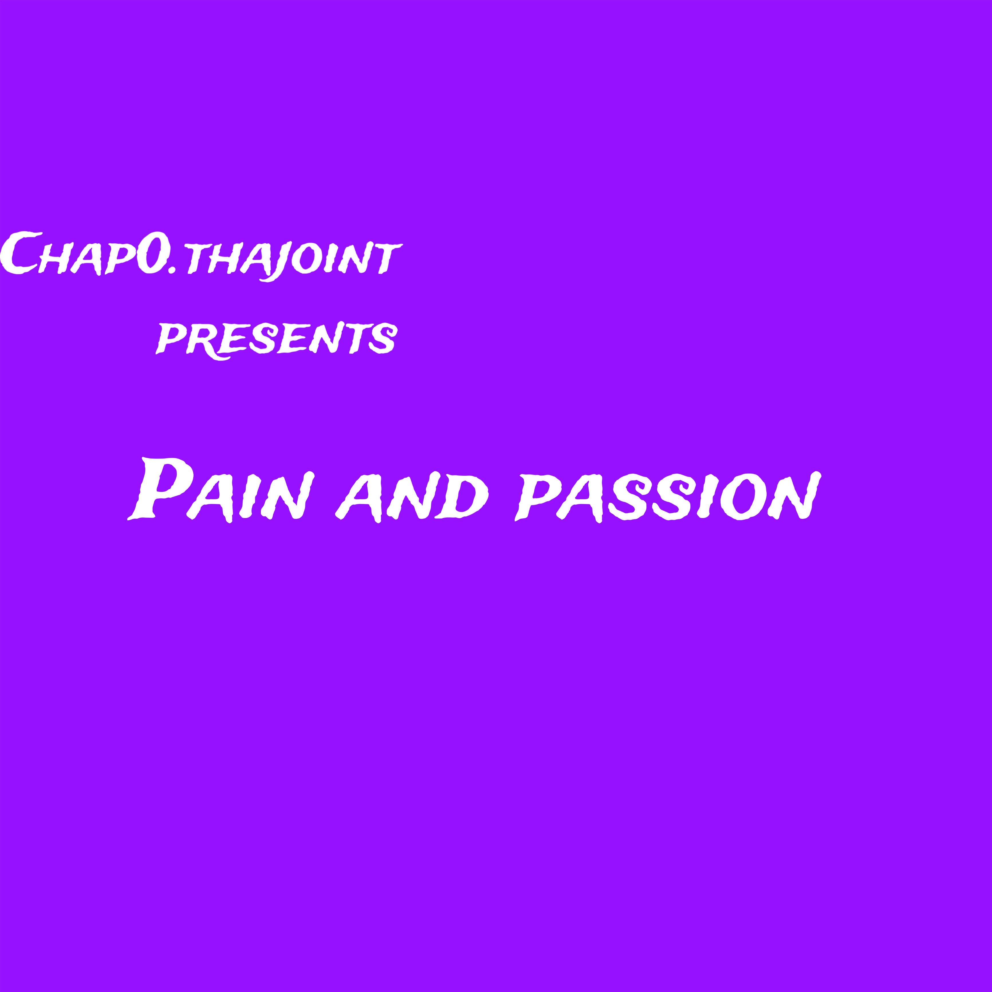 Pain And Passion artwork