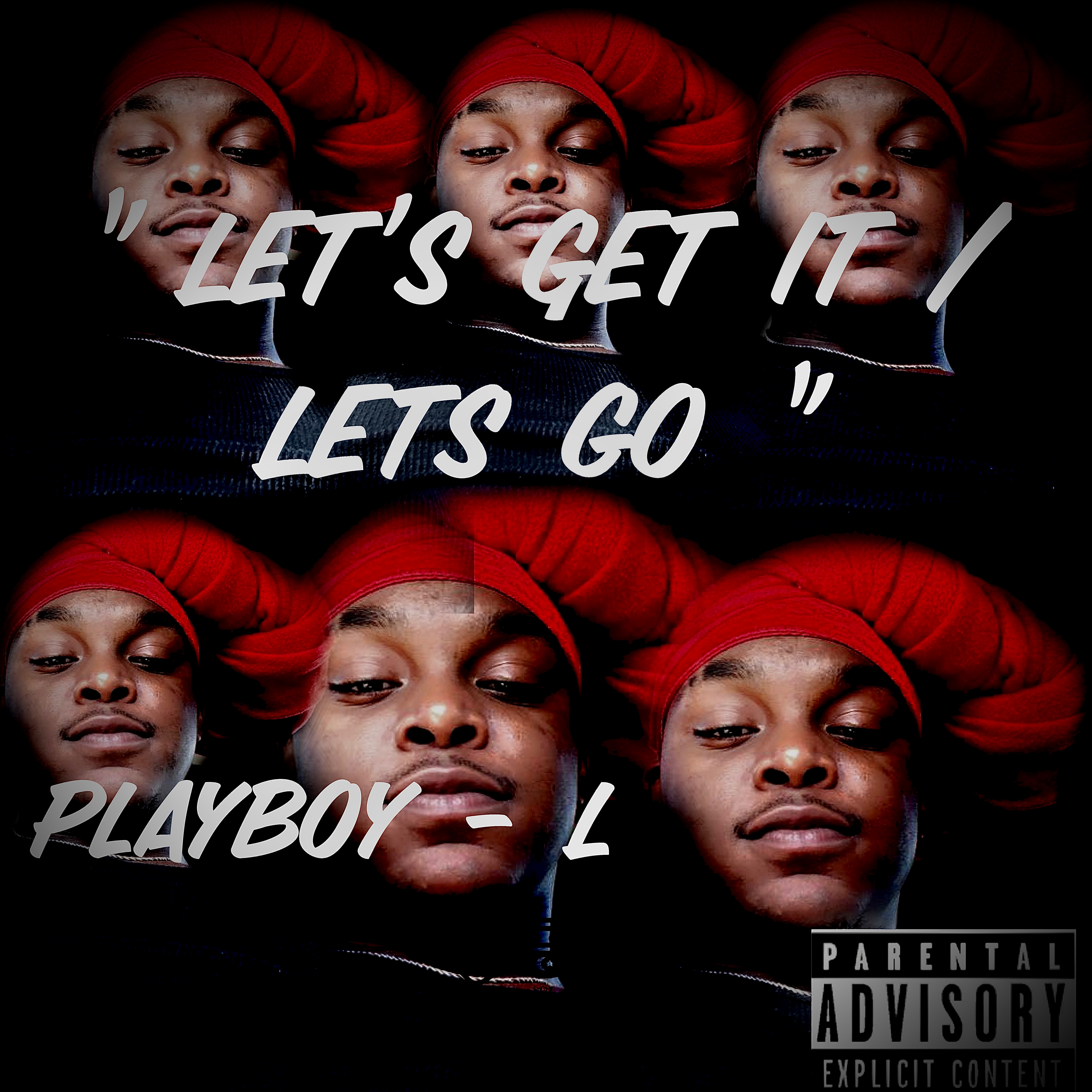 LETS GET IT / LETS GO by KING PLAYBOY L cover art
