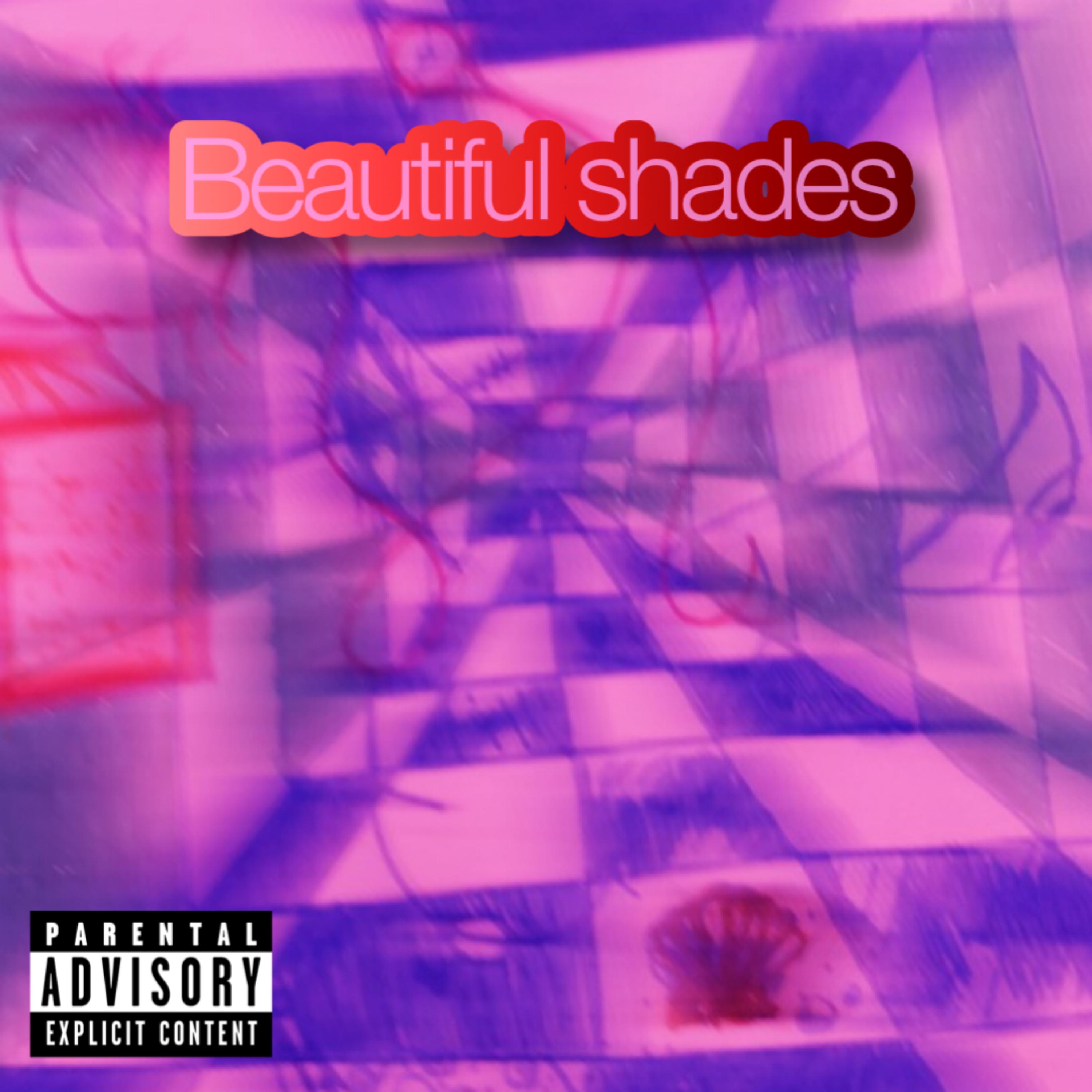 Beautiful Shades artwork