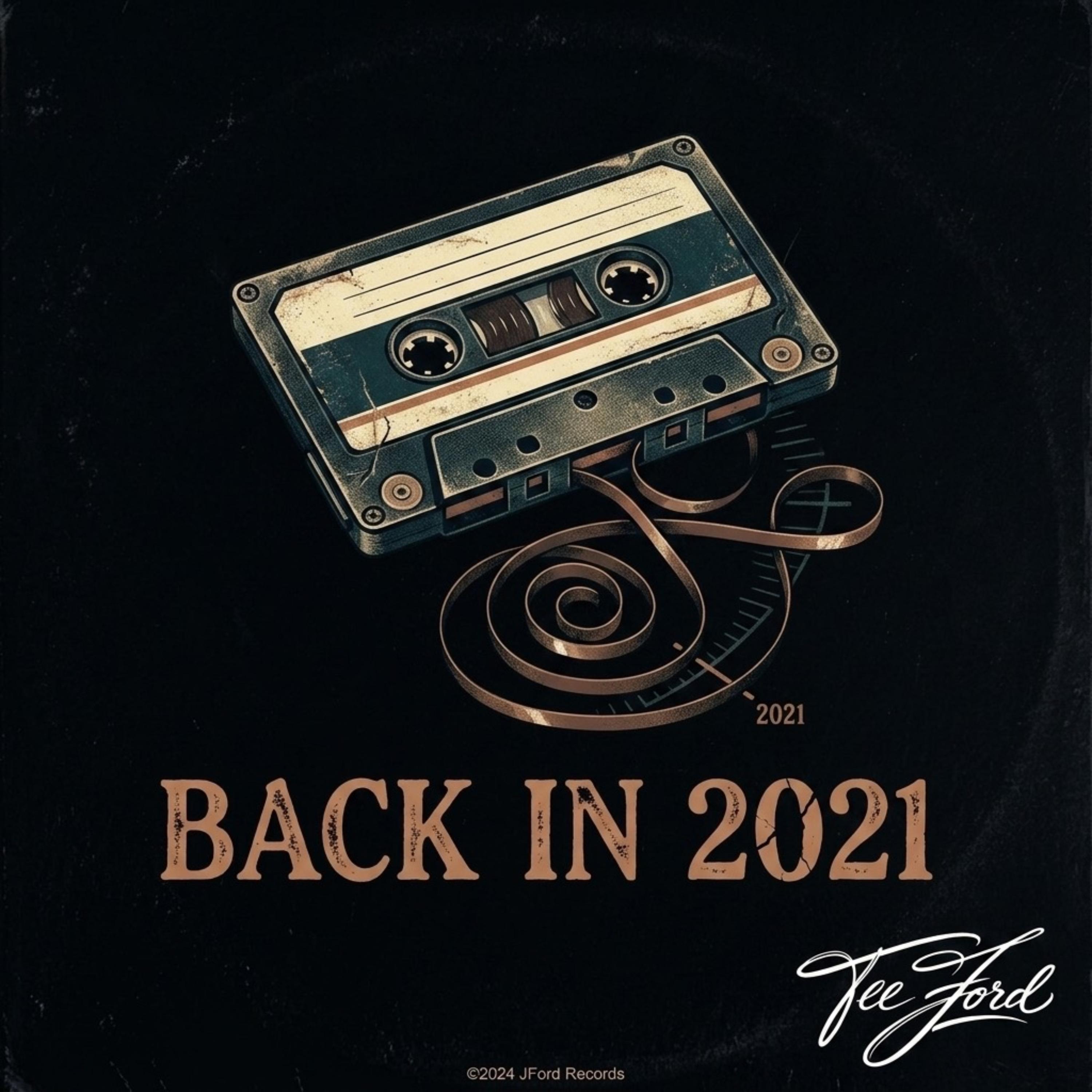 BACK IN 2021 by Tee Ford cover art