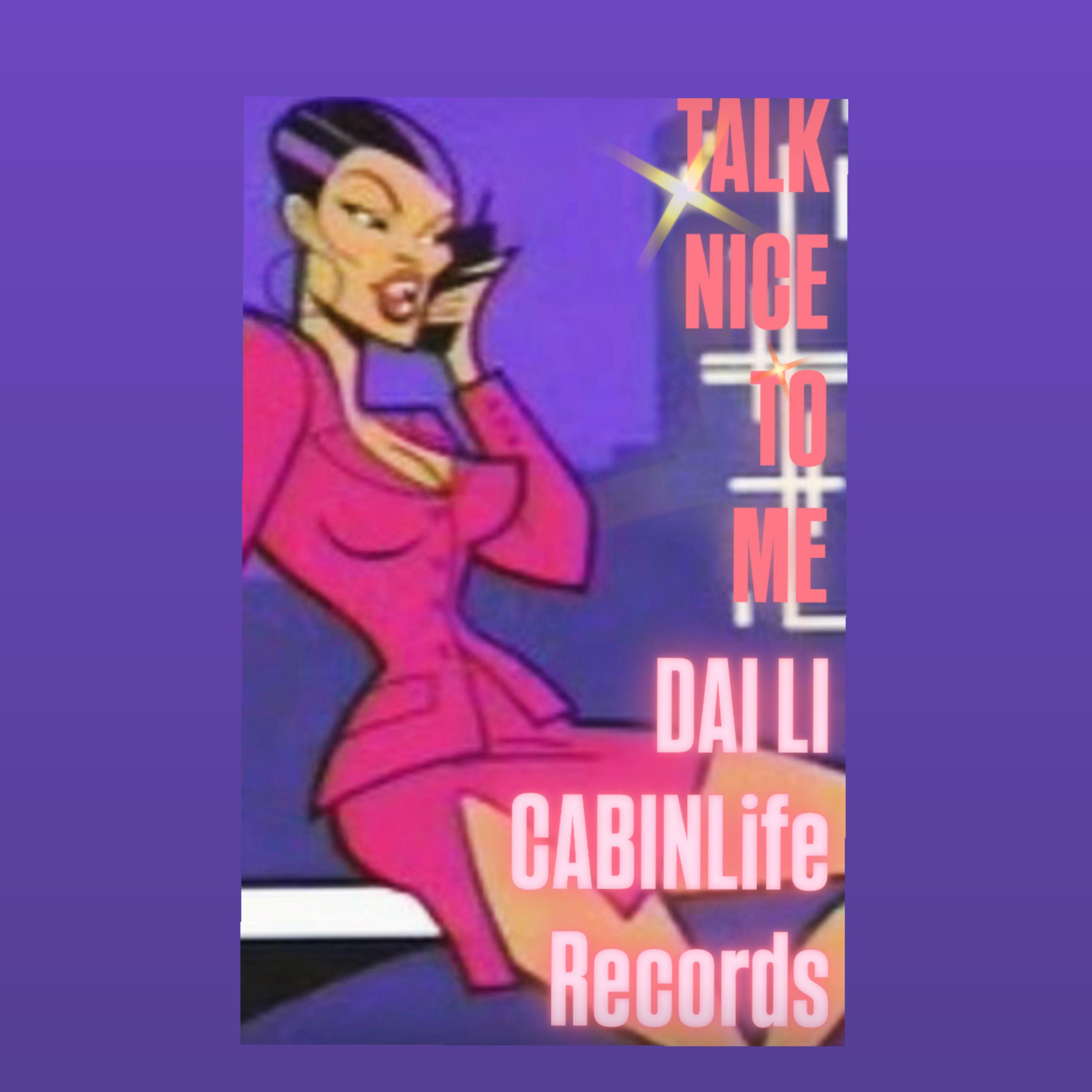 Talk Nice To Me artwork