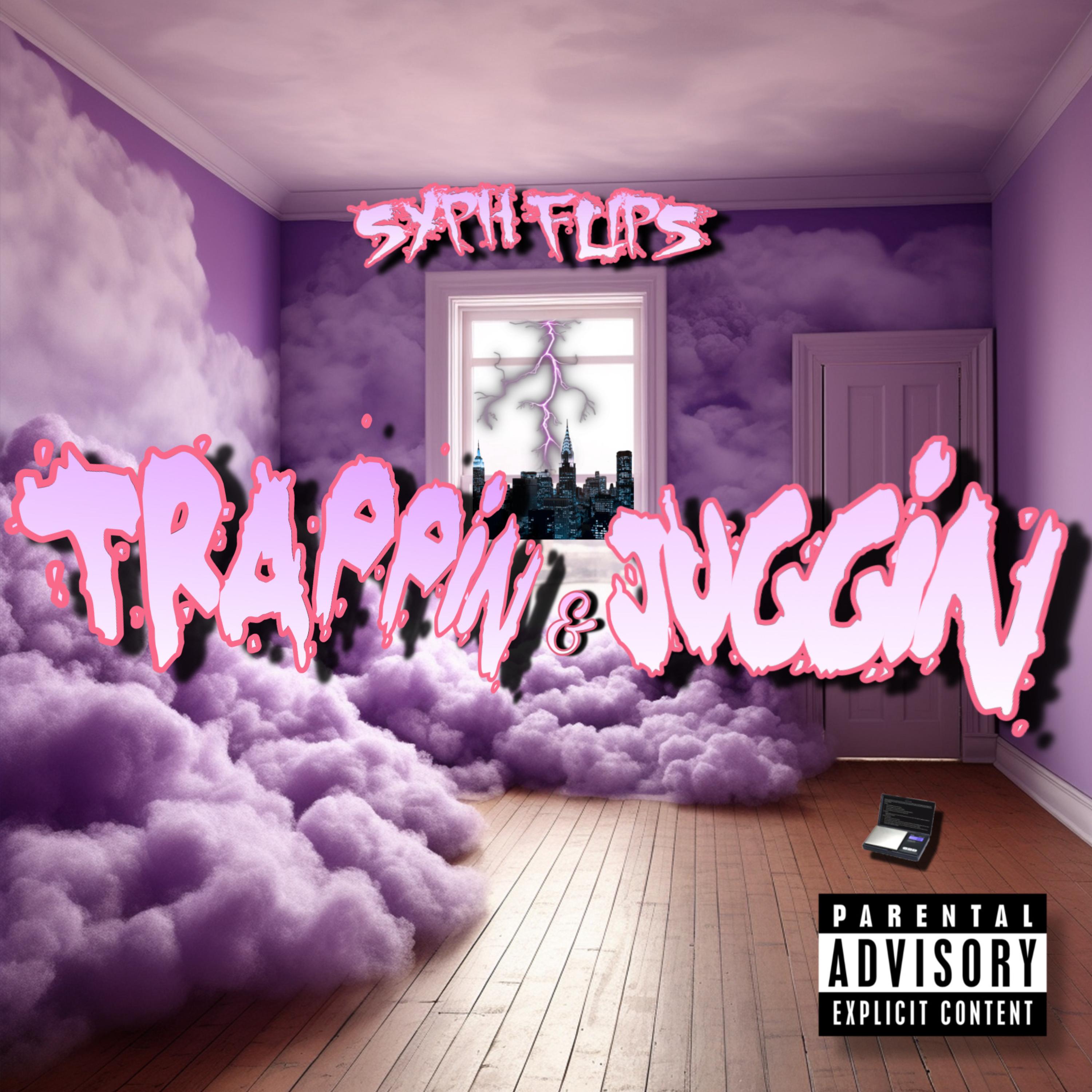 Trappin & Juggin artwork