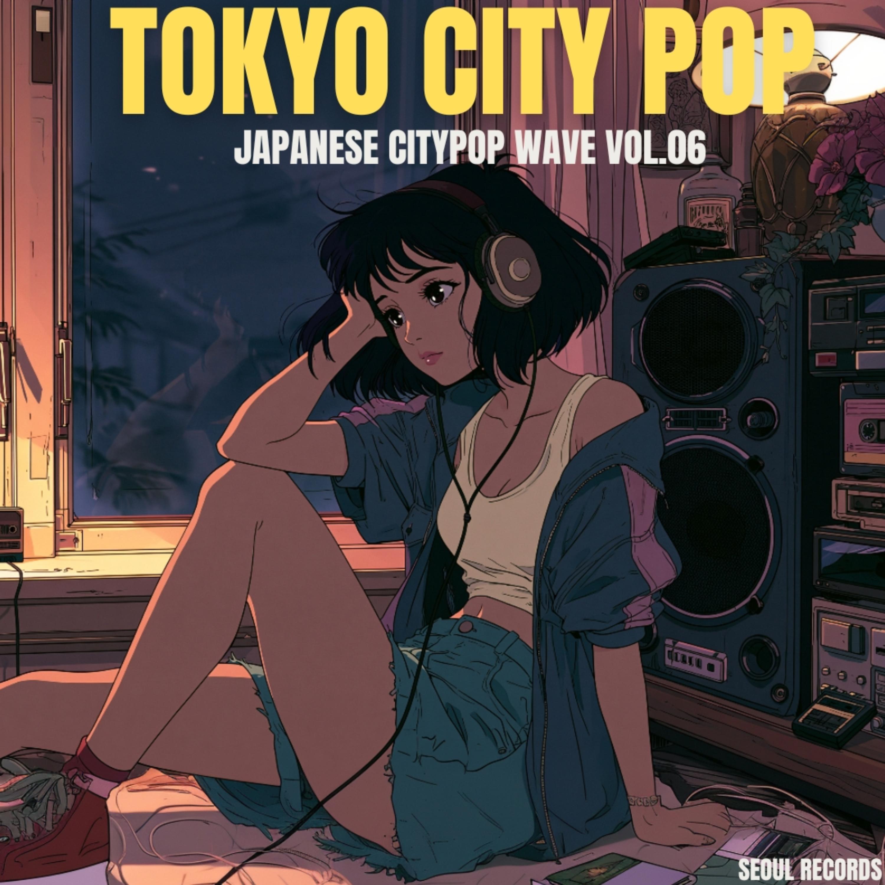 Tokyo City Pop Wave Vol.06 by Seoul Records cover art