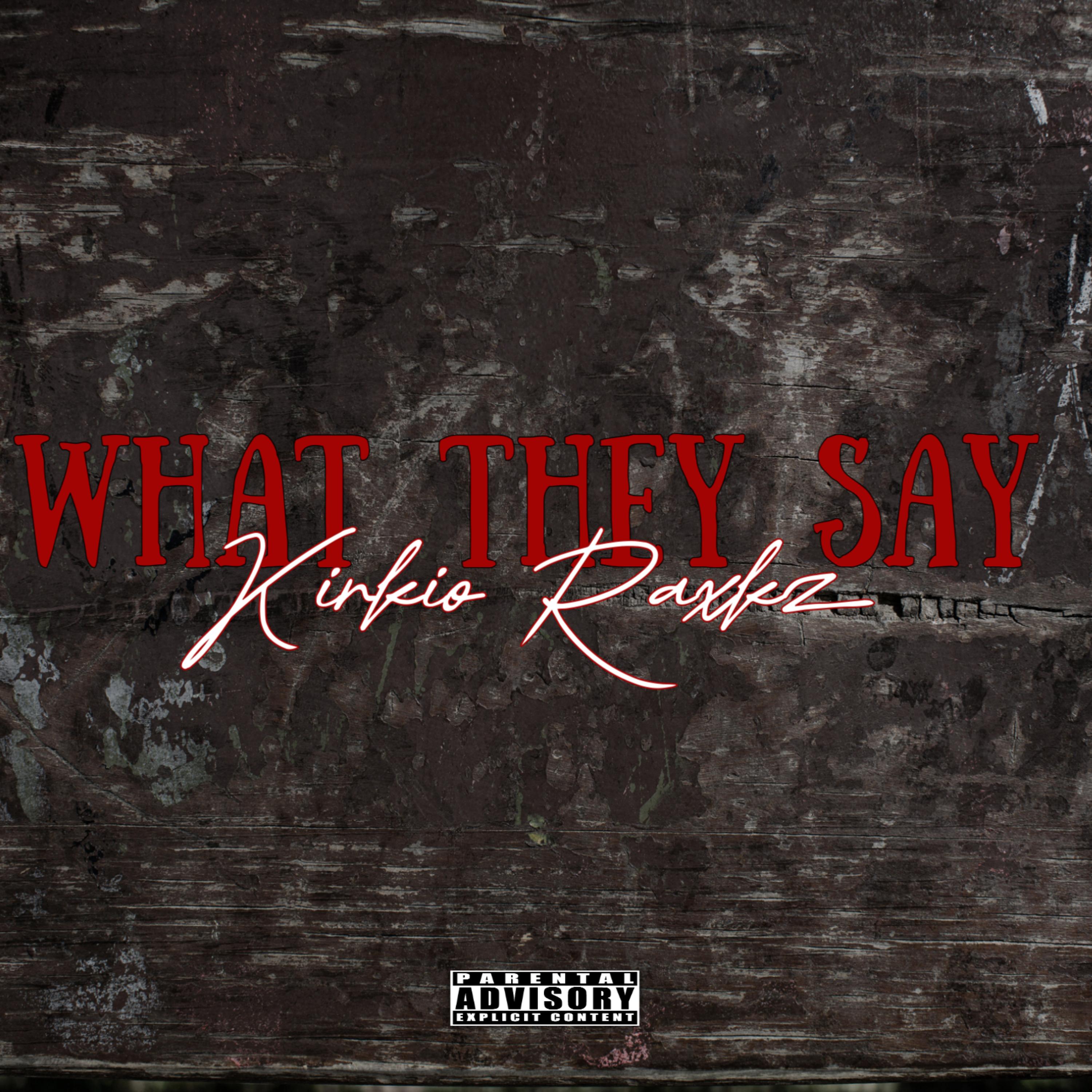 What They Say artwork