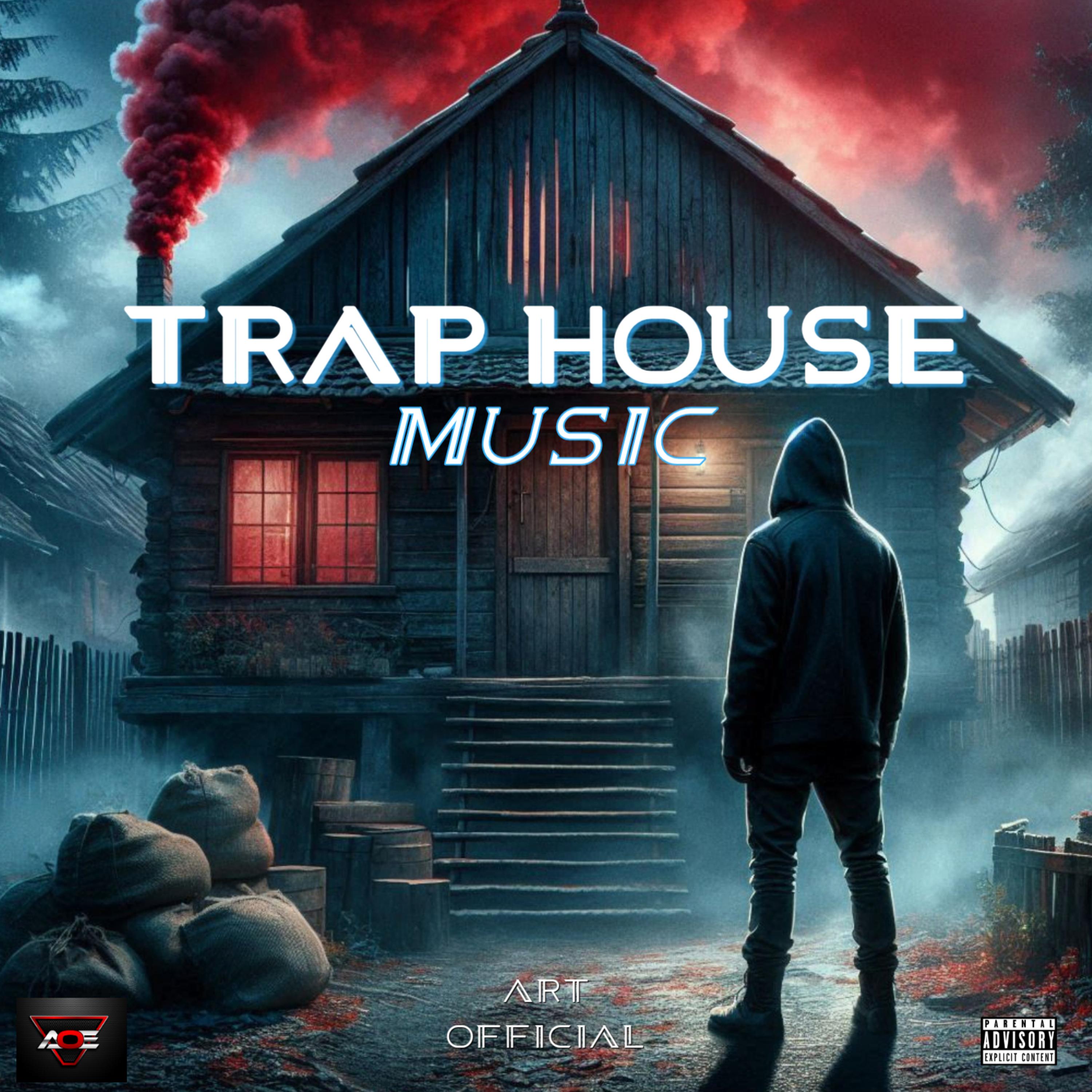 Trap House Music by Art Official cover art