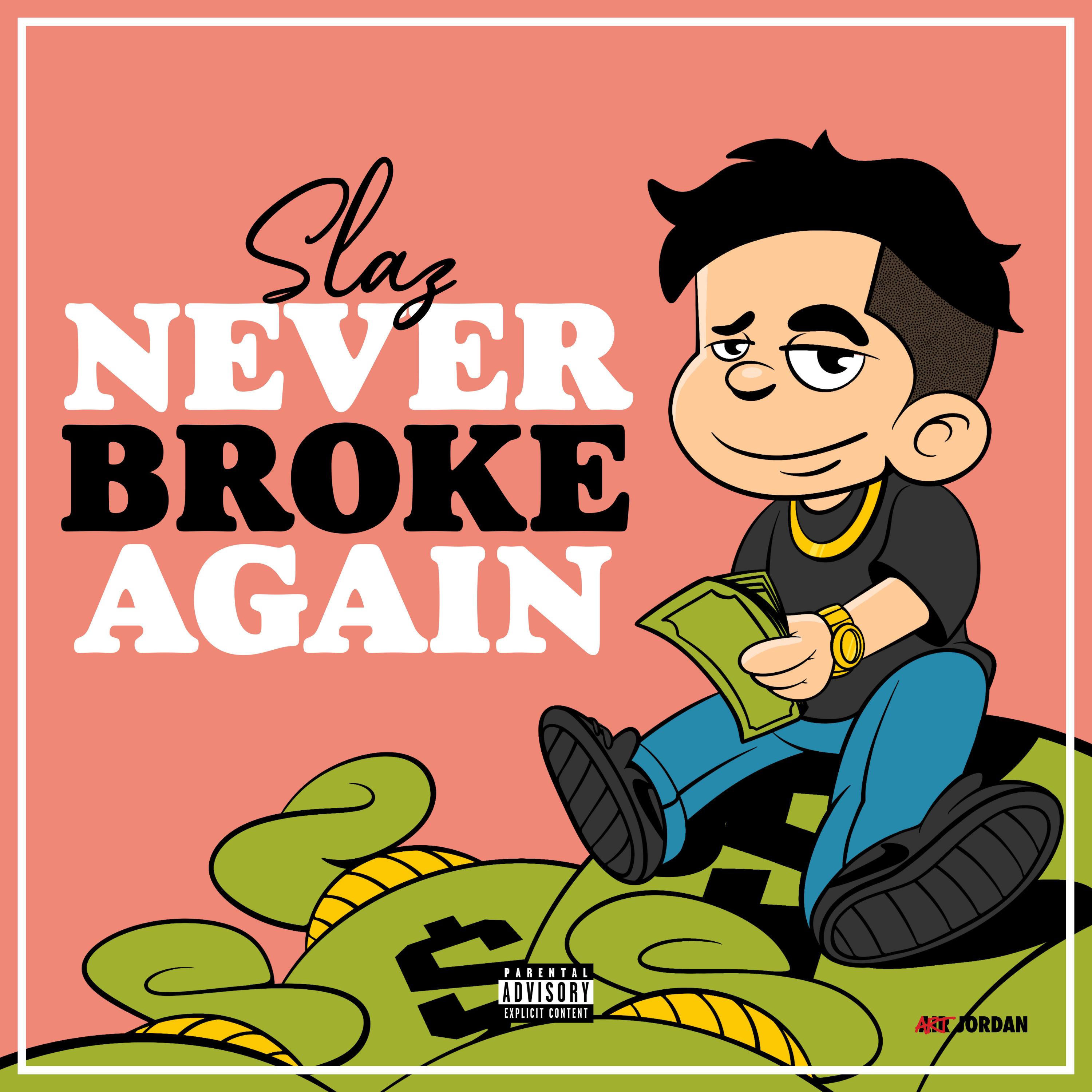Never Broke Again (OG, Slowed + Reverb, Sped Up) artwork
