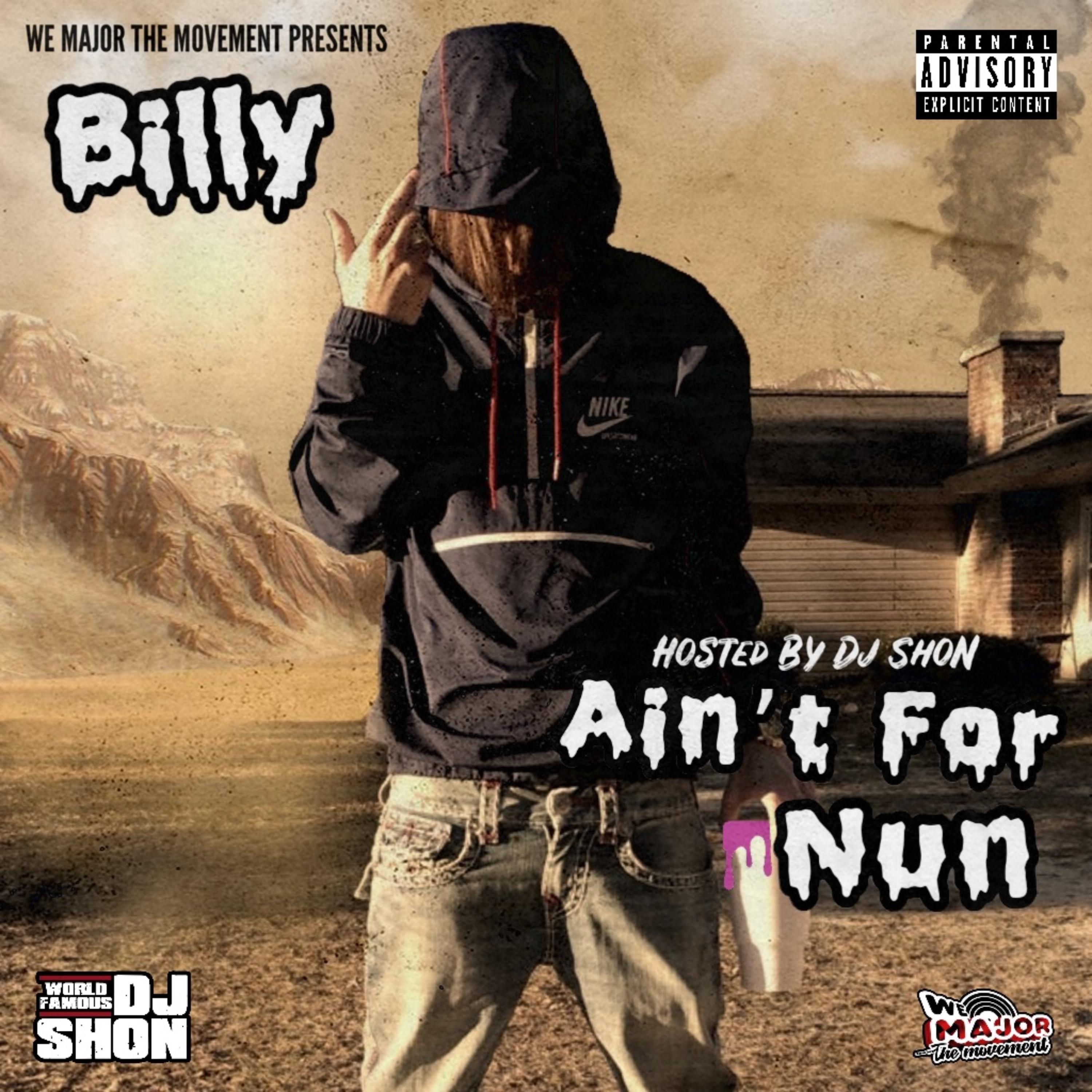 Billy Ain't For Nun artwork