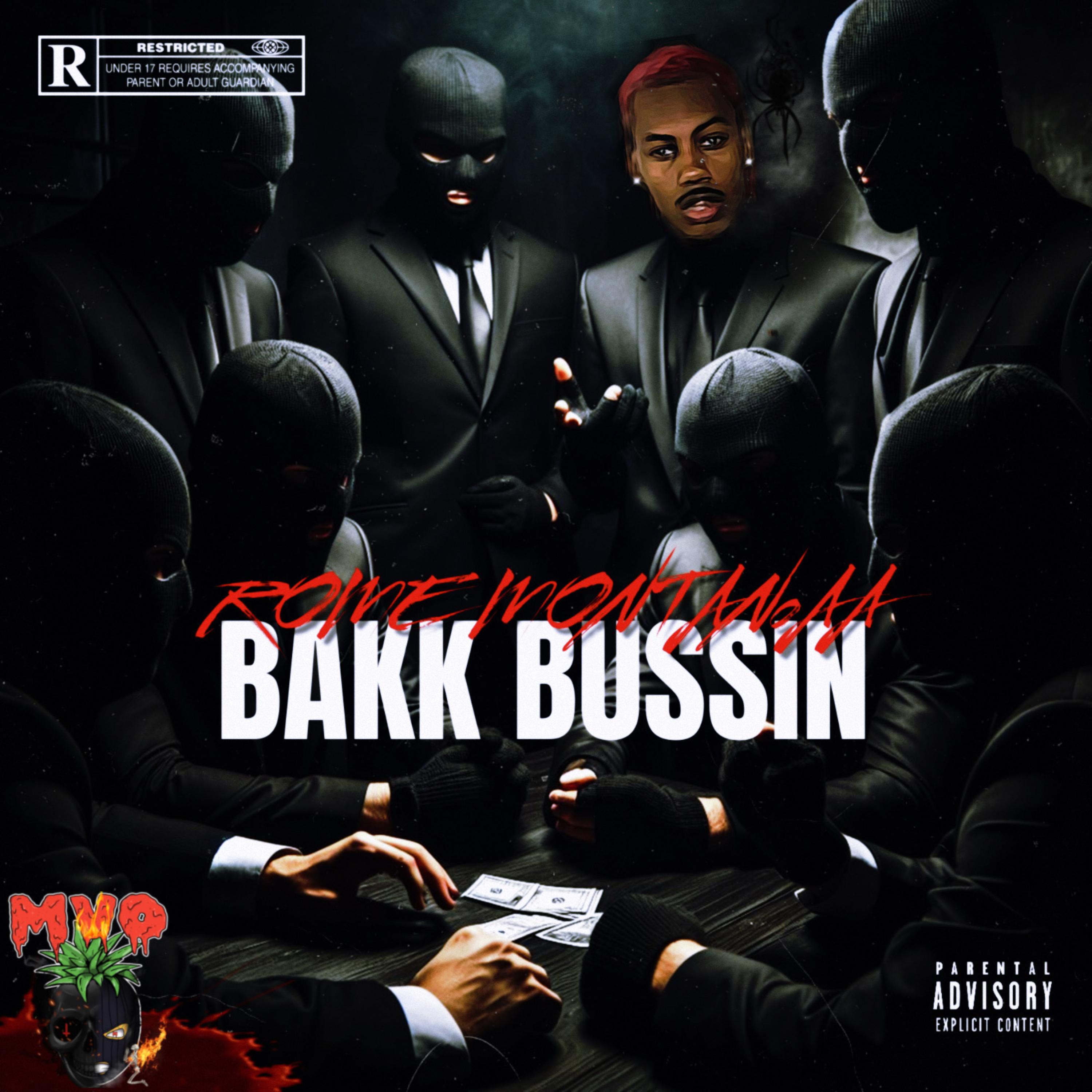 BAKK BUSSIN artwork