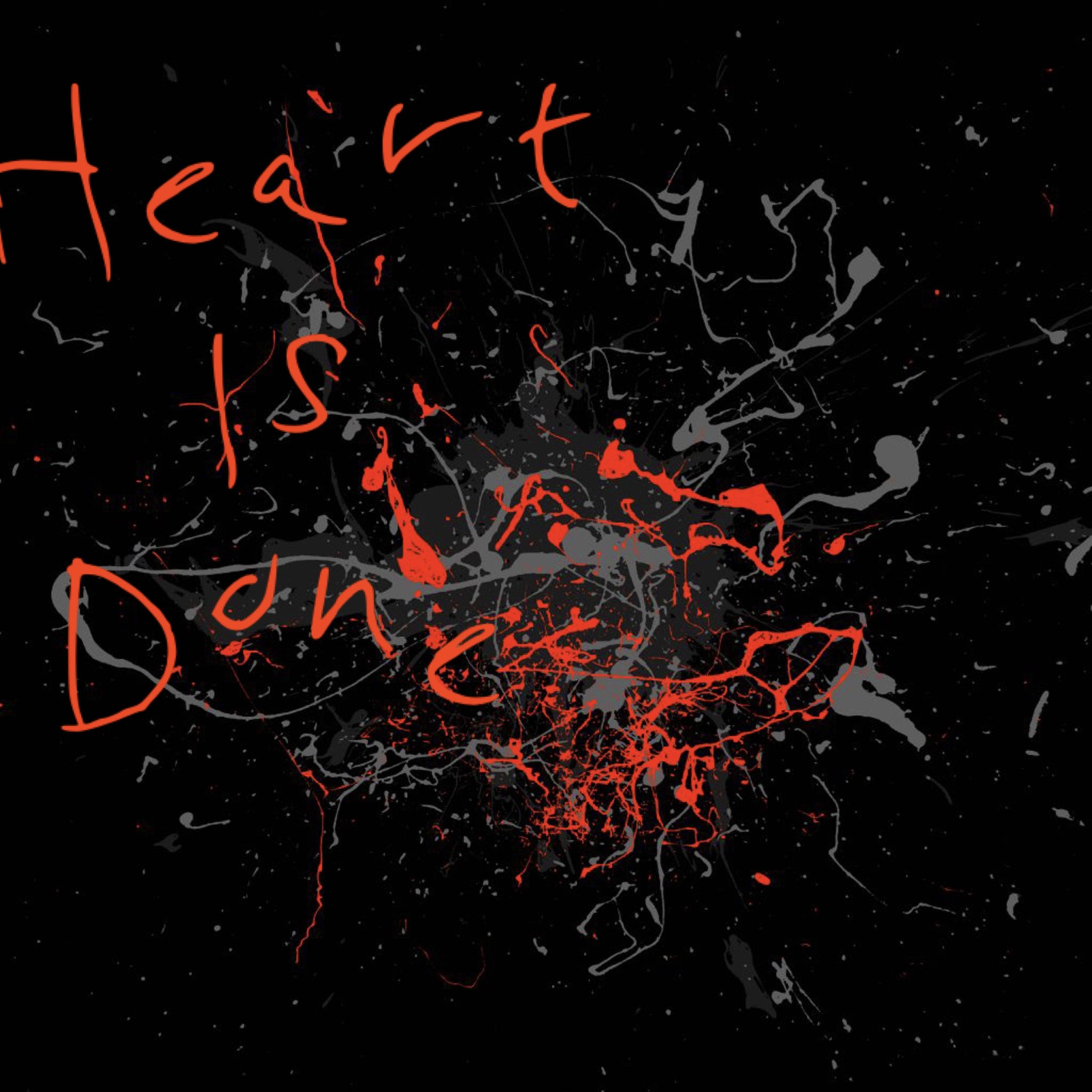 Heart Is Done artwork