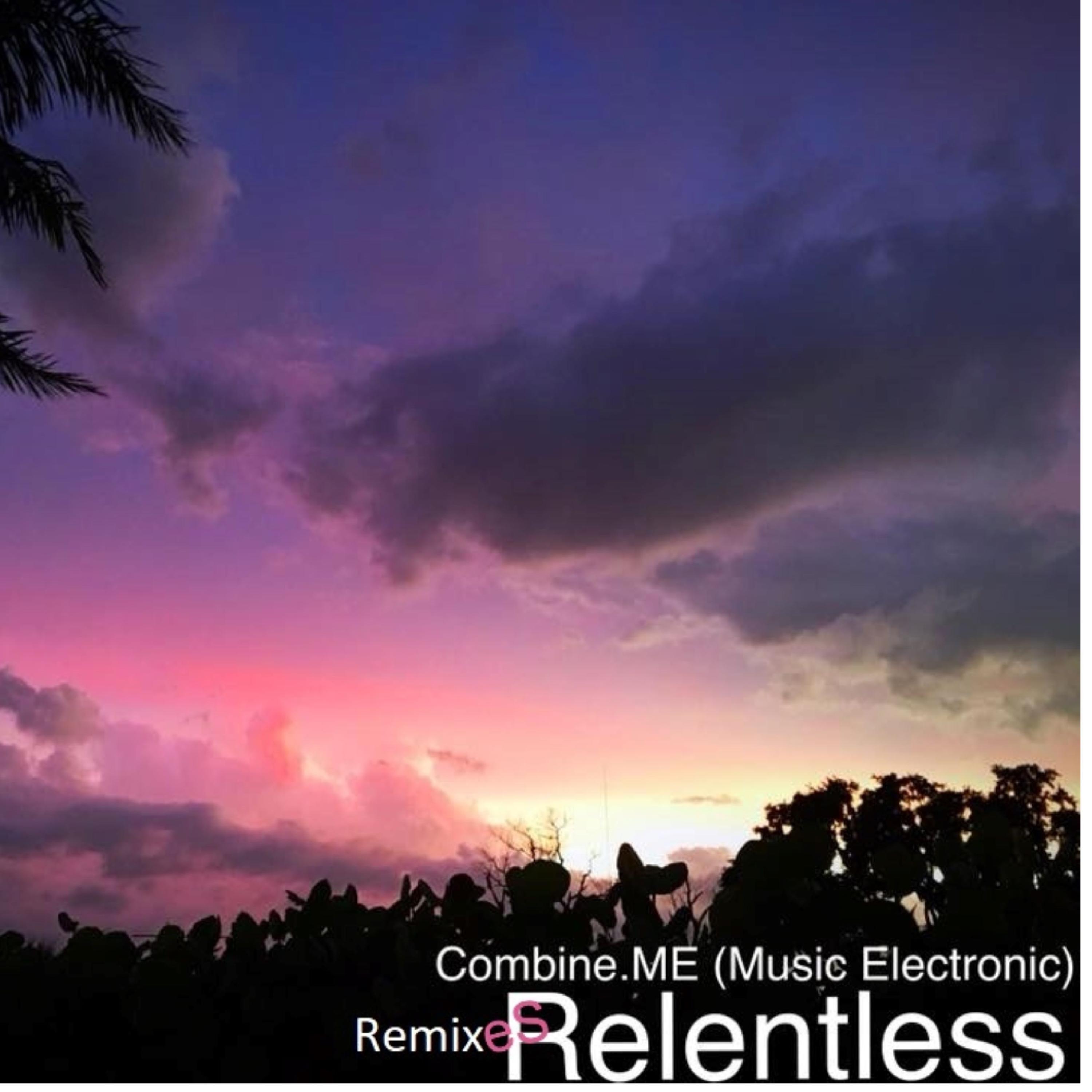 Relentless (Remixes) artwork