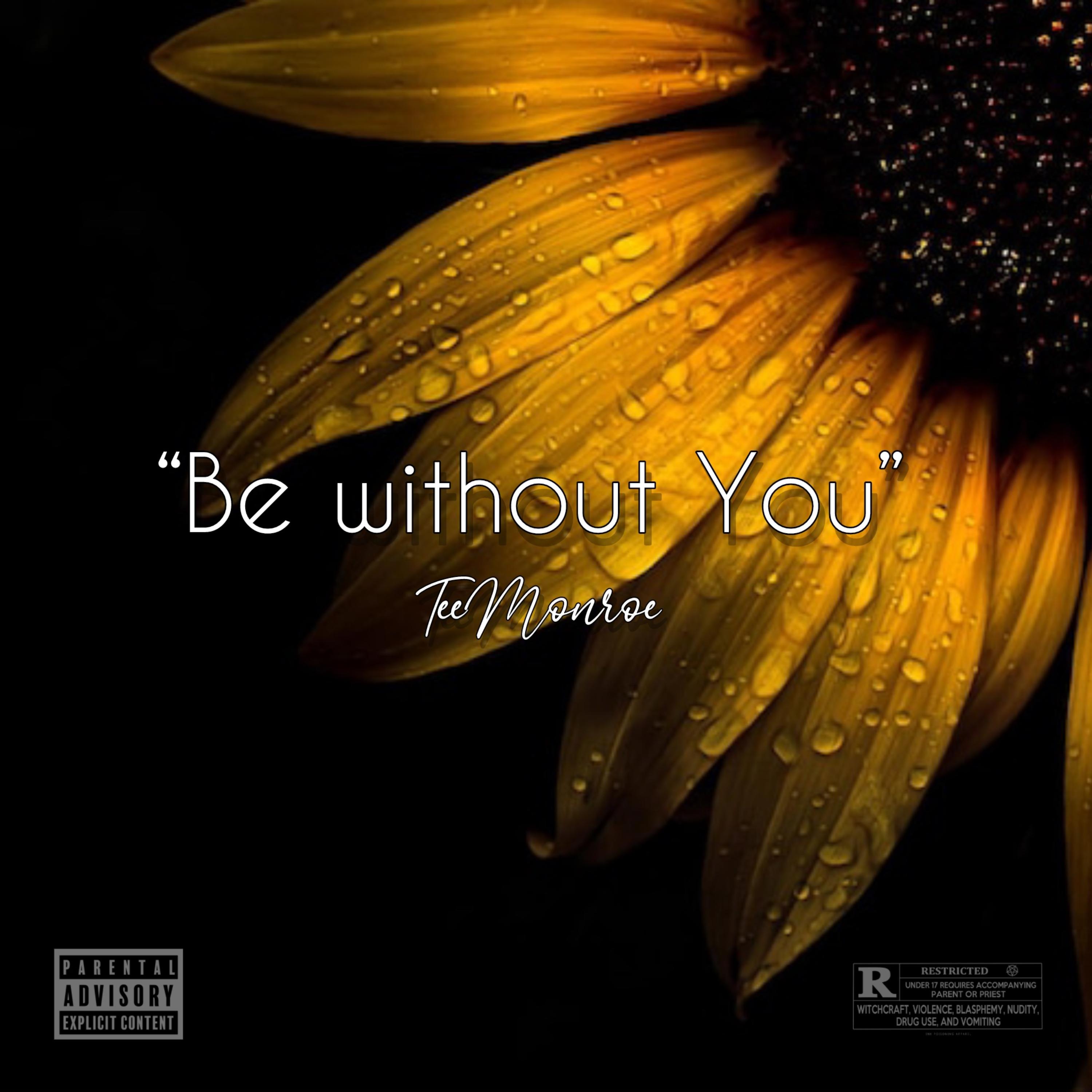 Be Without You artwork
