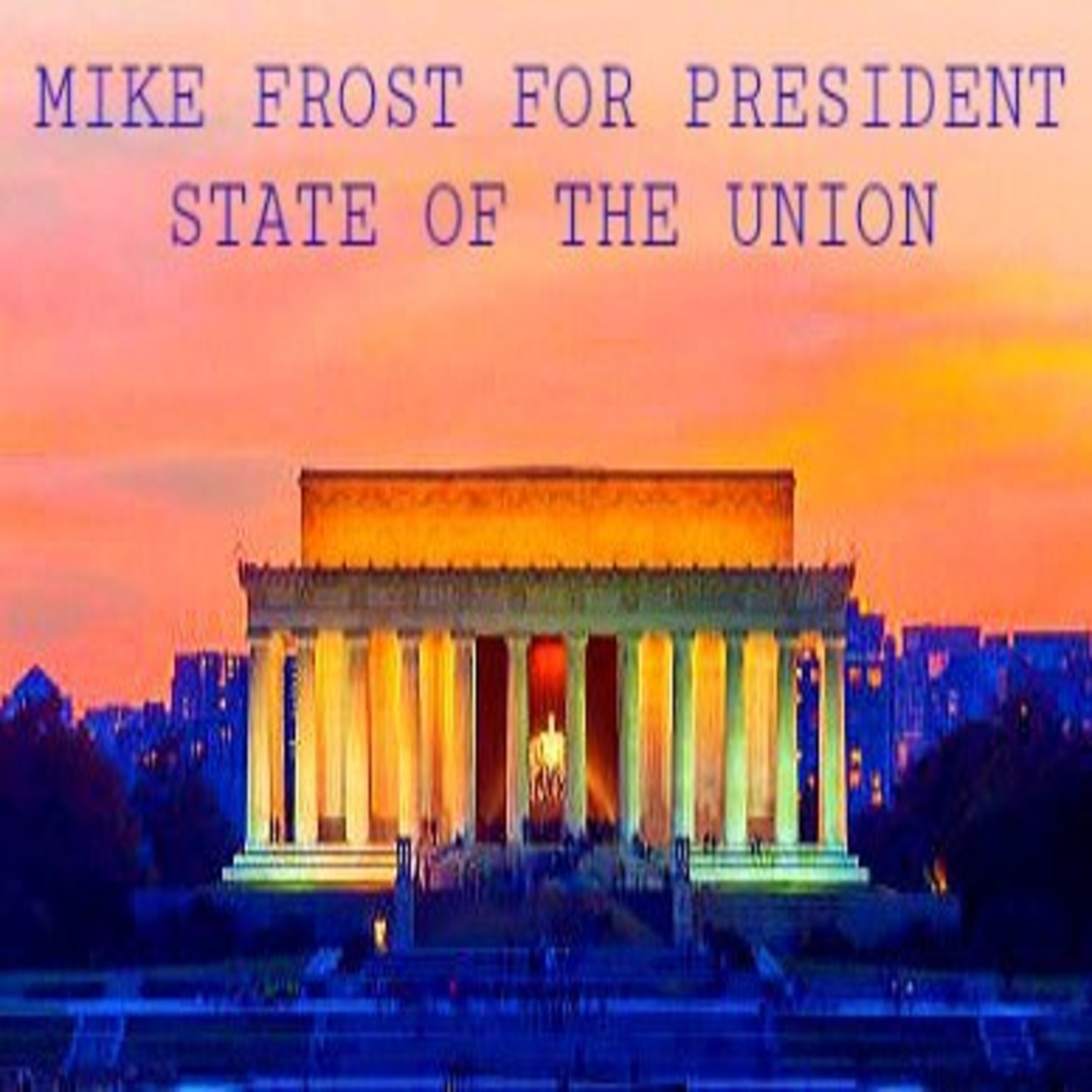MFFP: State Of The Union by Mike Frost cover art