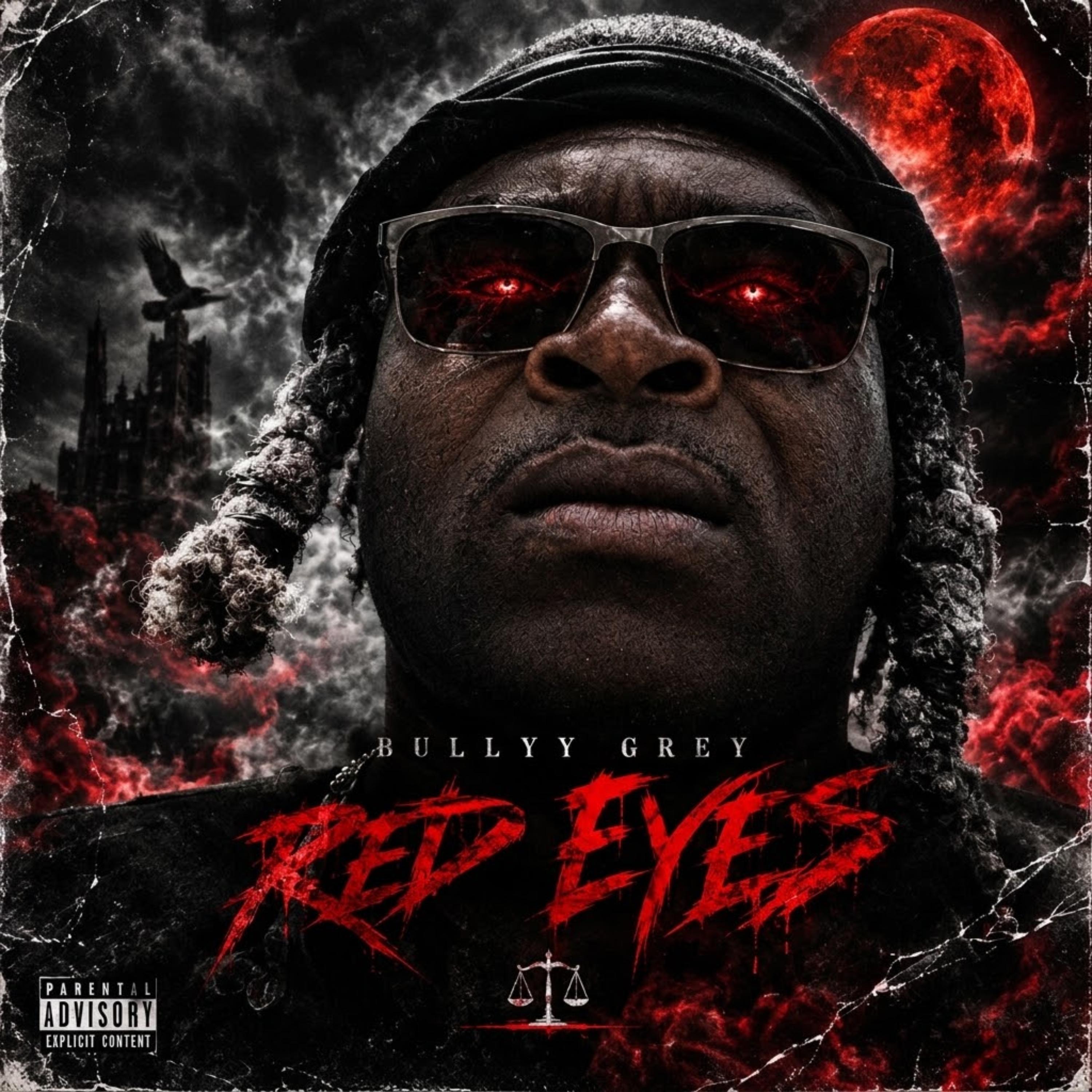 RED EYES by BULLYY GREY