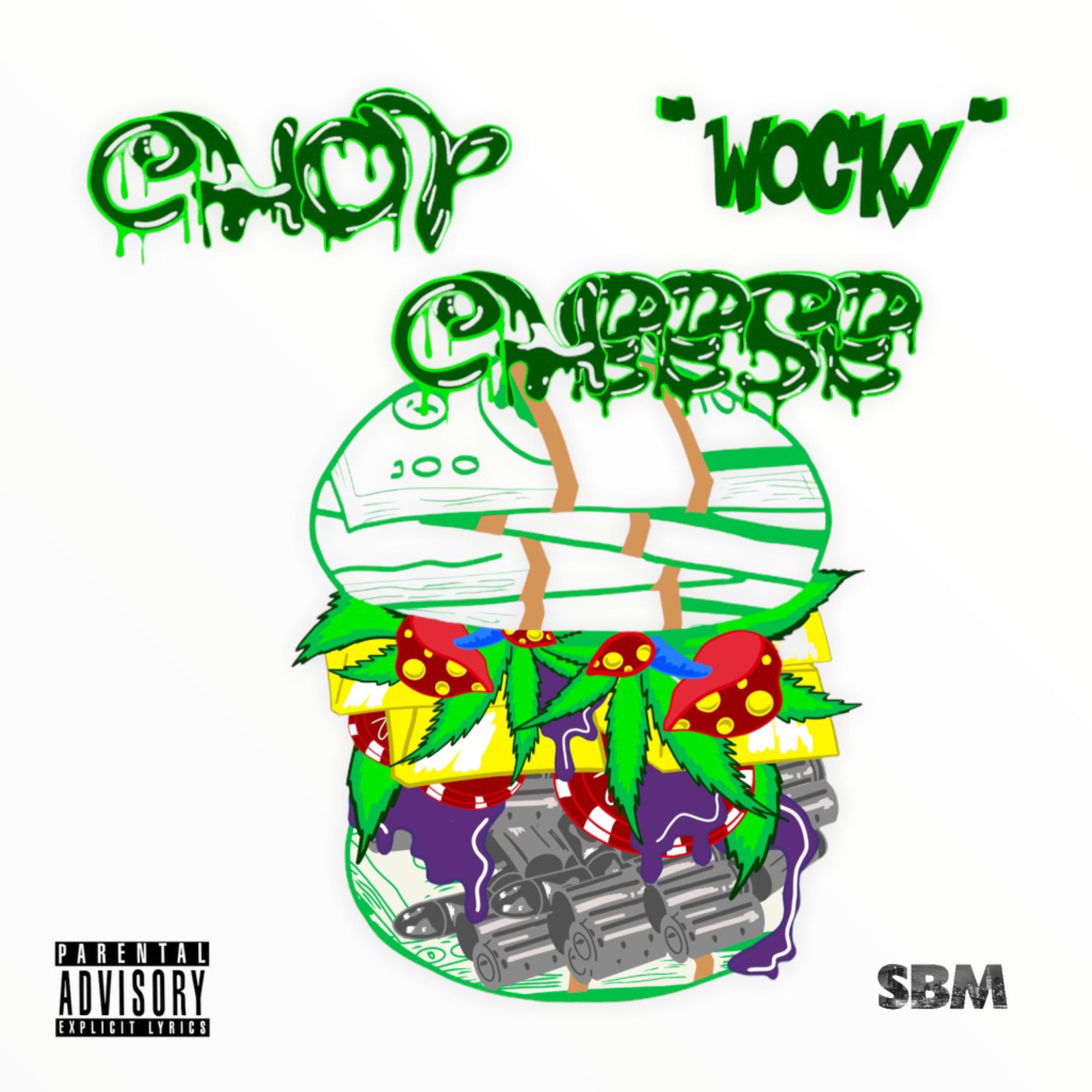 Chop Cheese (Wocky) artwork