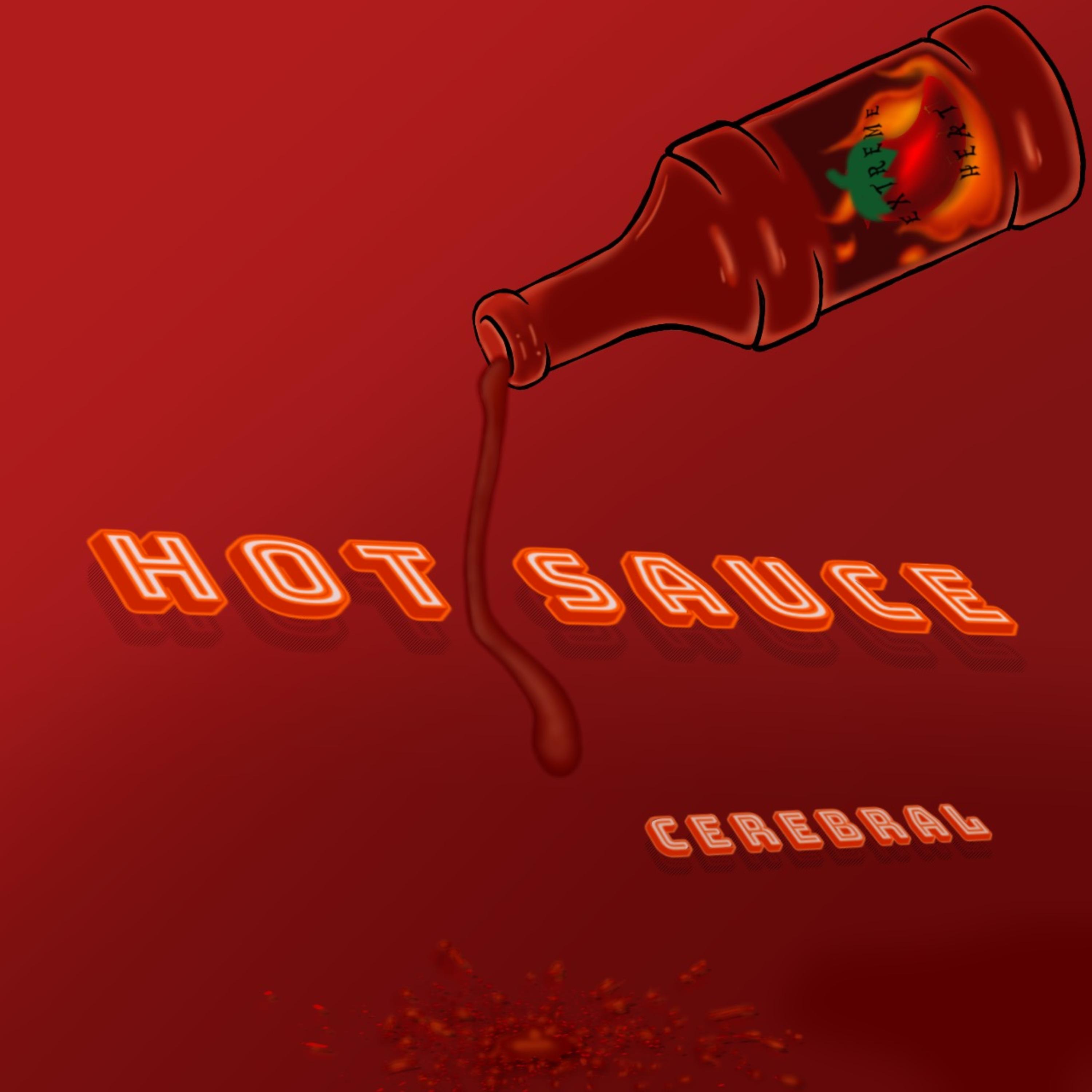 Hot Sauce by Cerebral. cover art
