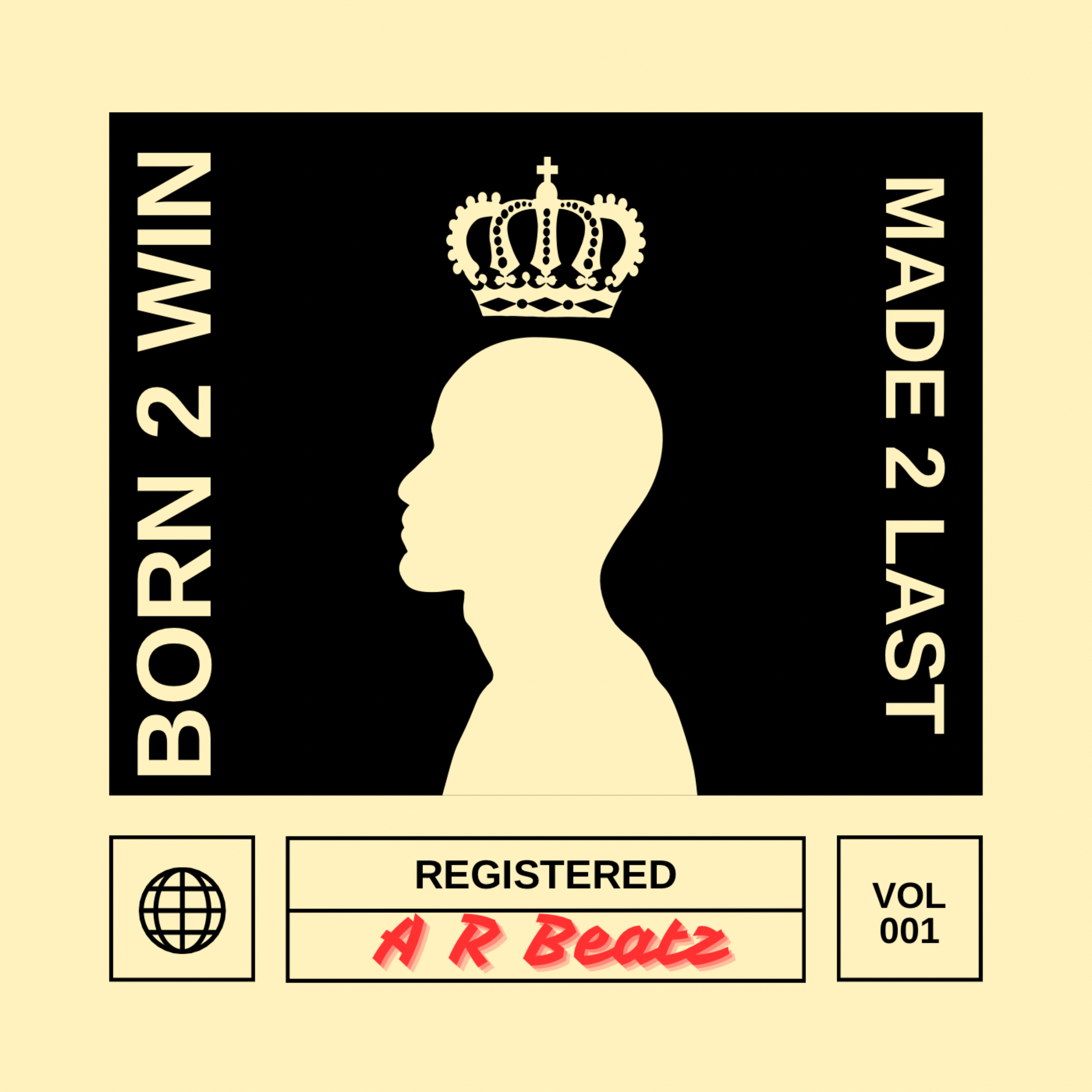 Built 2 Win, Made 2 Last artwork