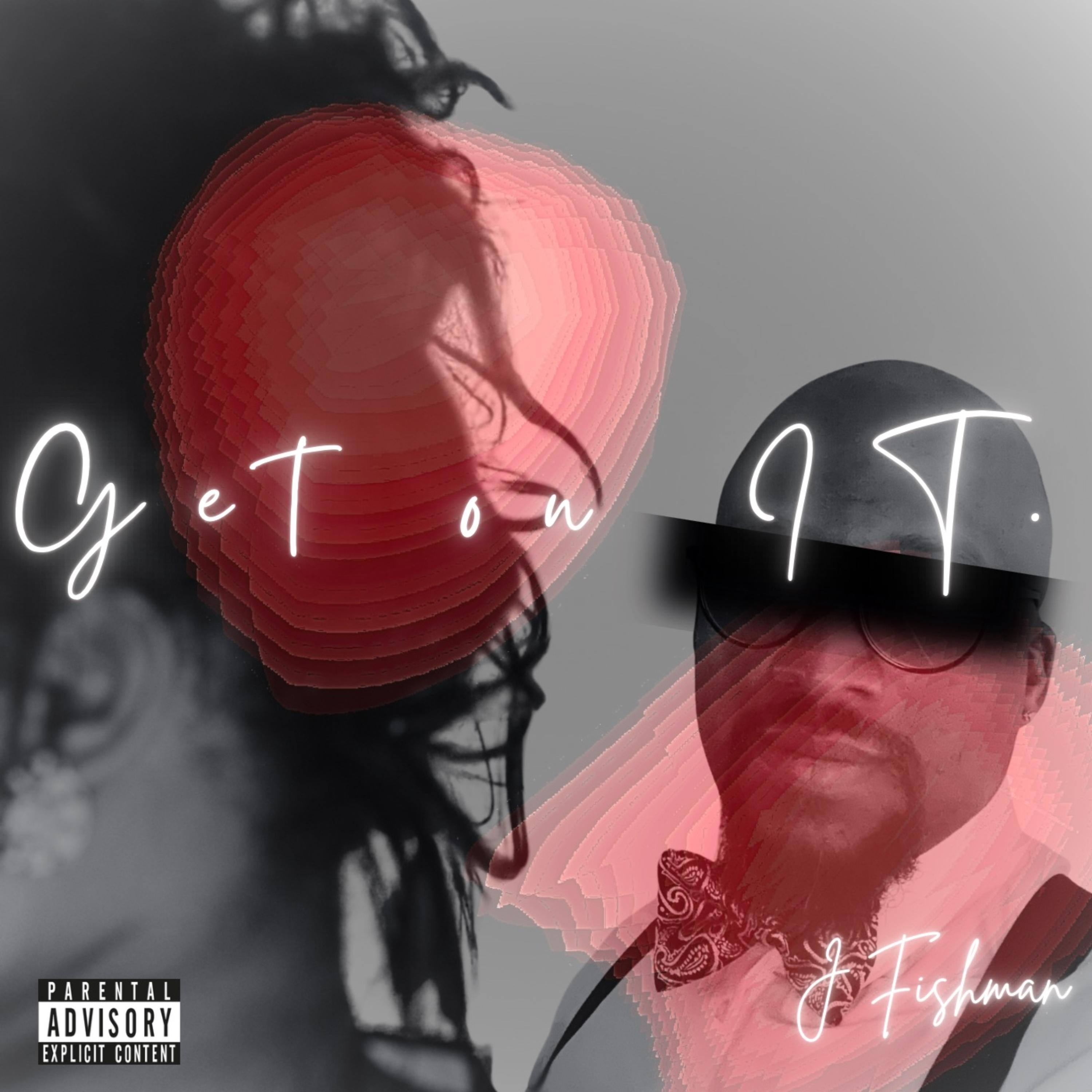 Get On It (instrumental) by J Fishman cover art