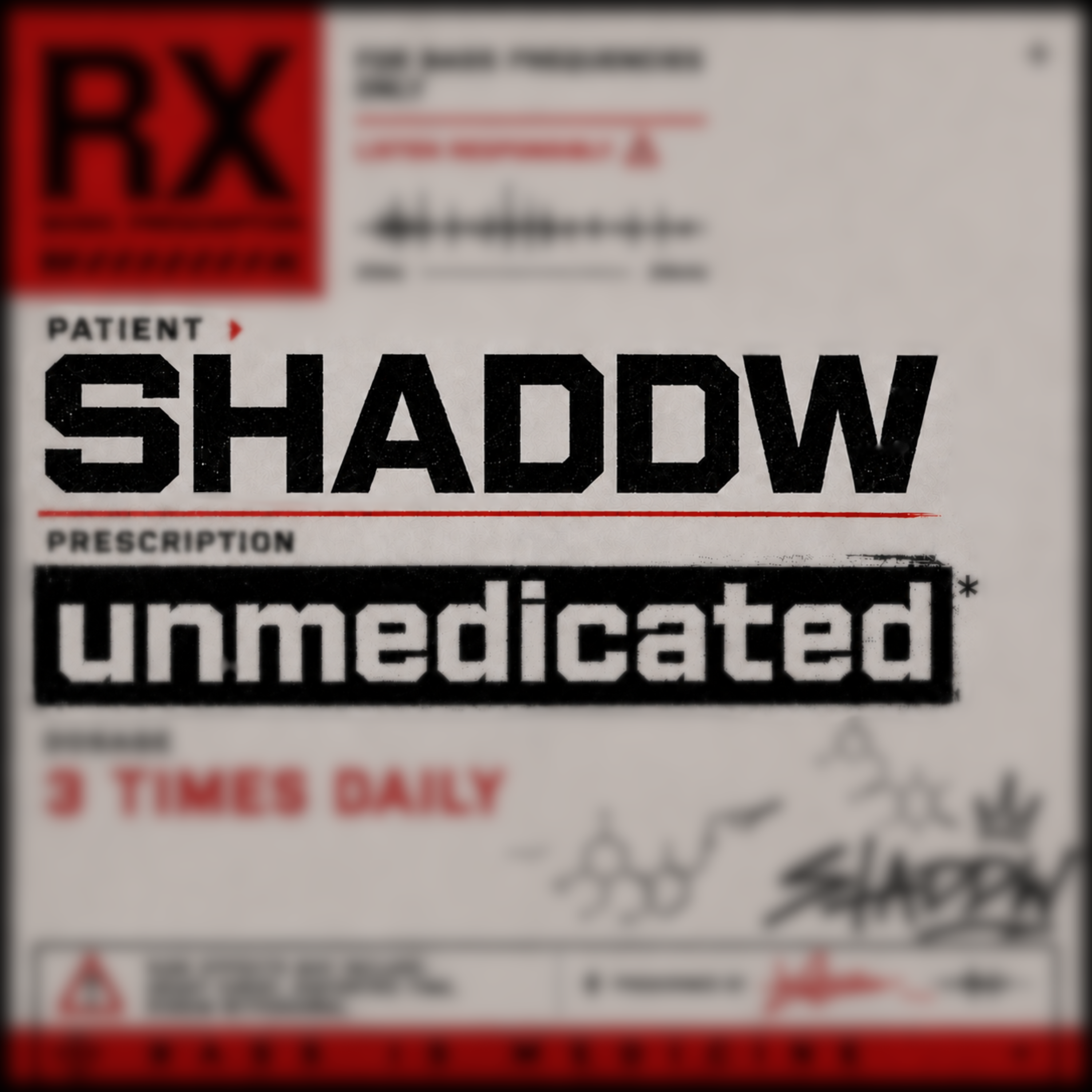 unmedicated by SHADDW cover art