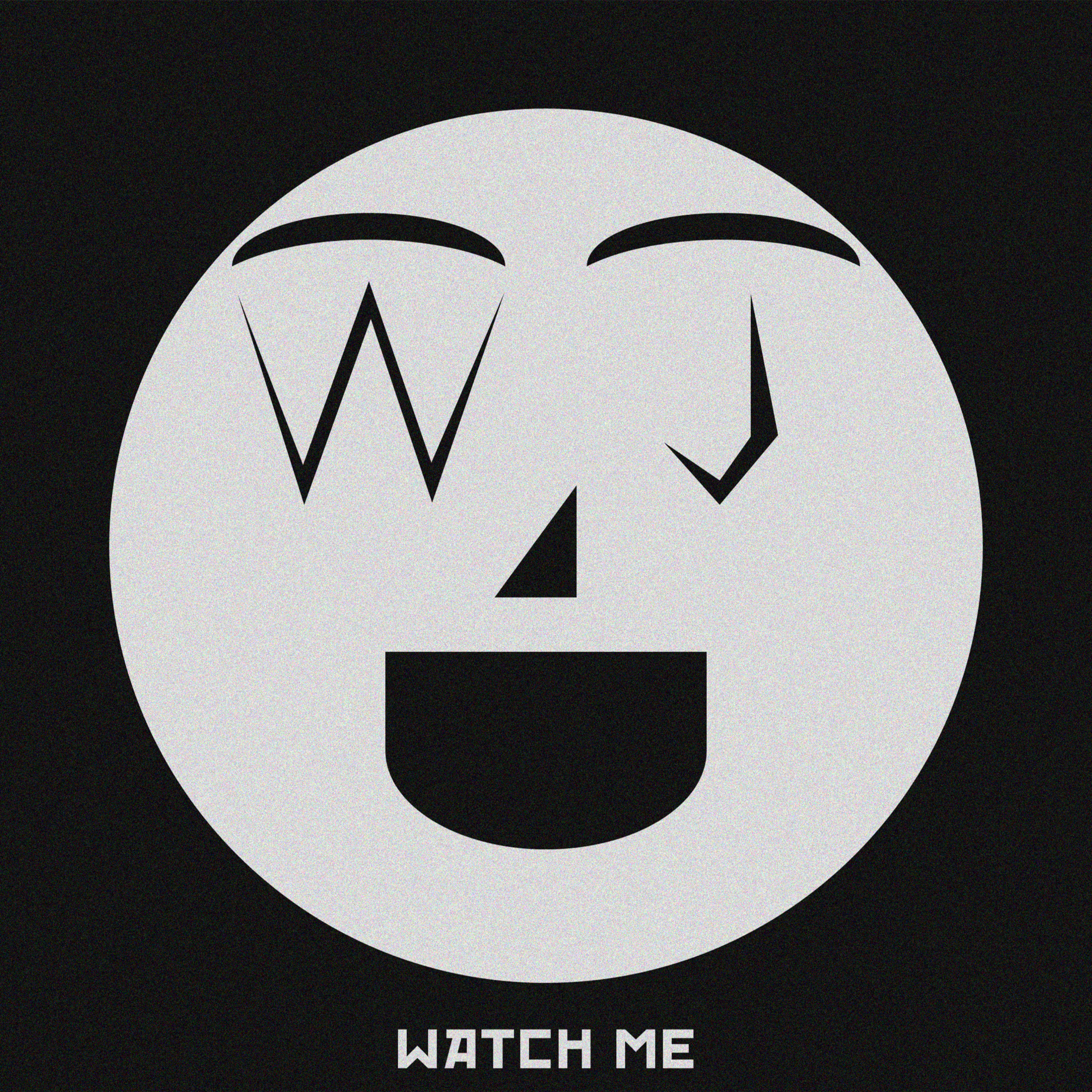 Watch Me artwork