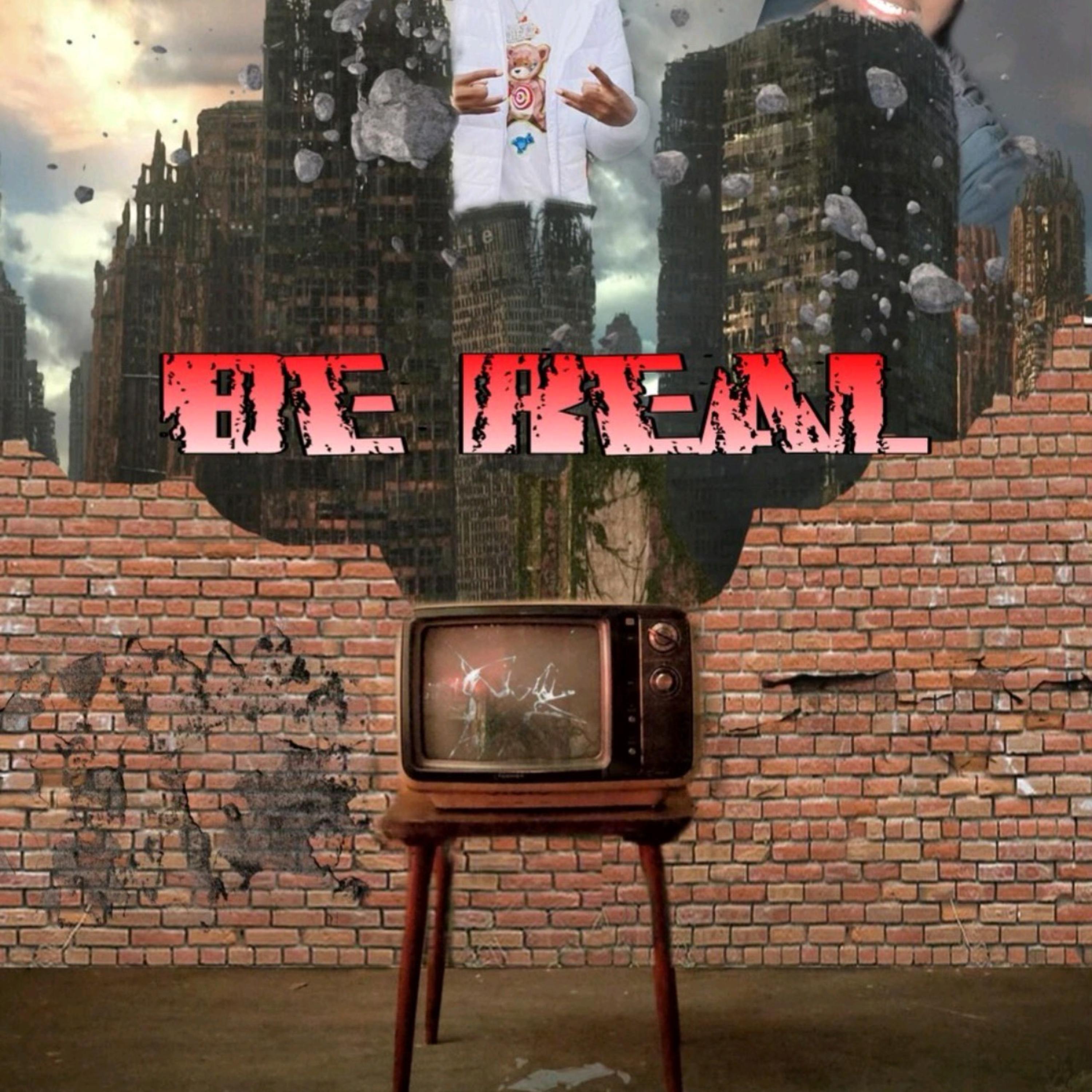 Be Real artwork