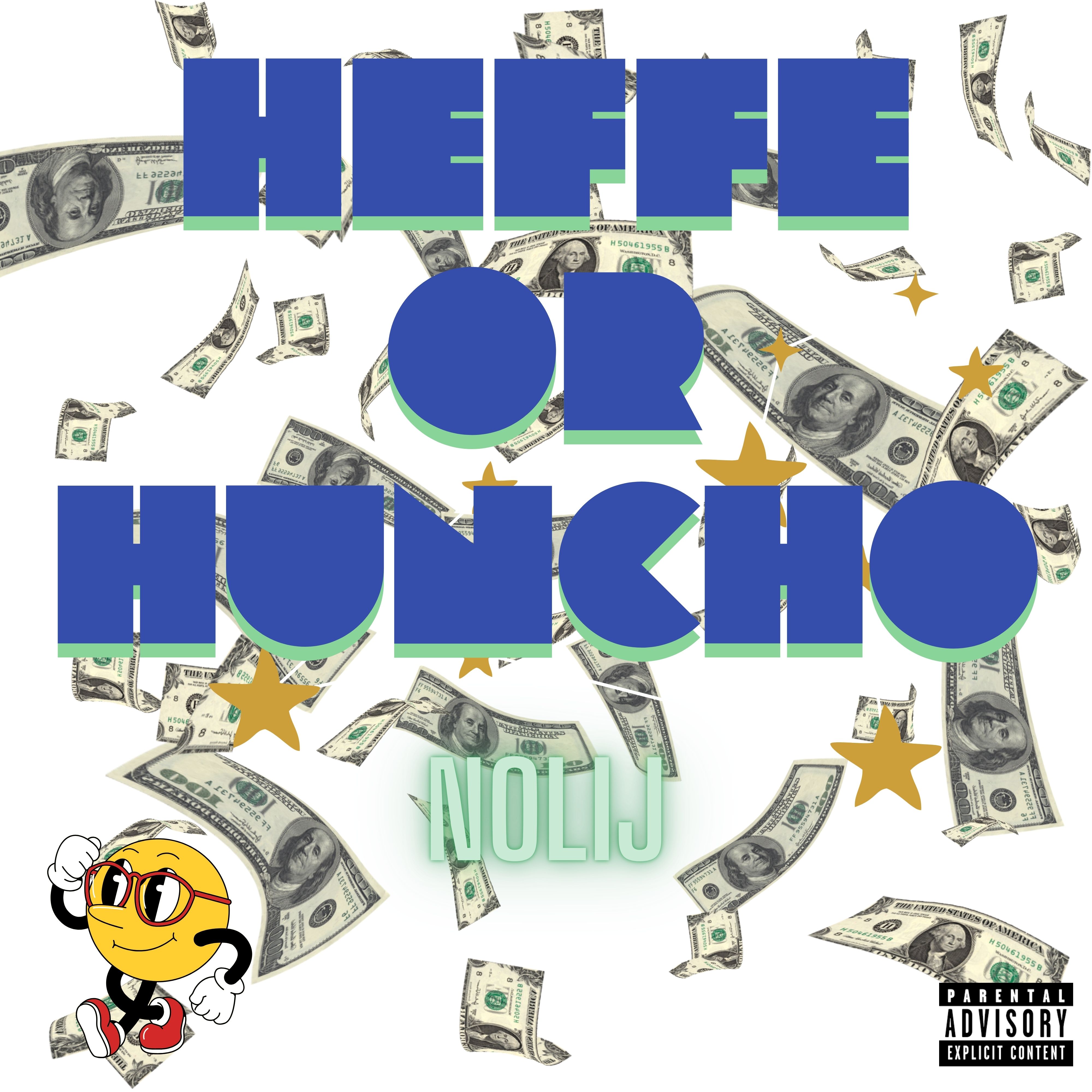 Heffe or Huncho artwork