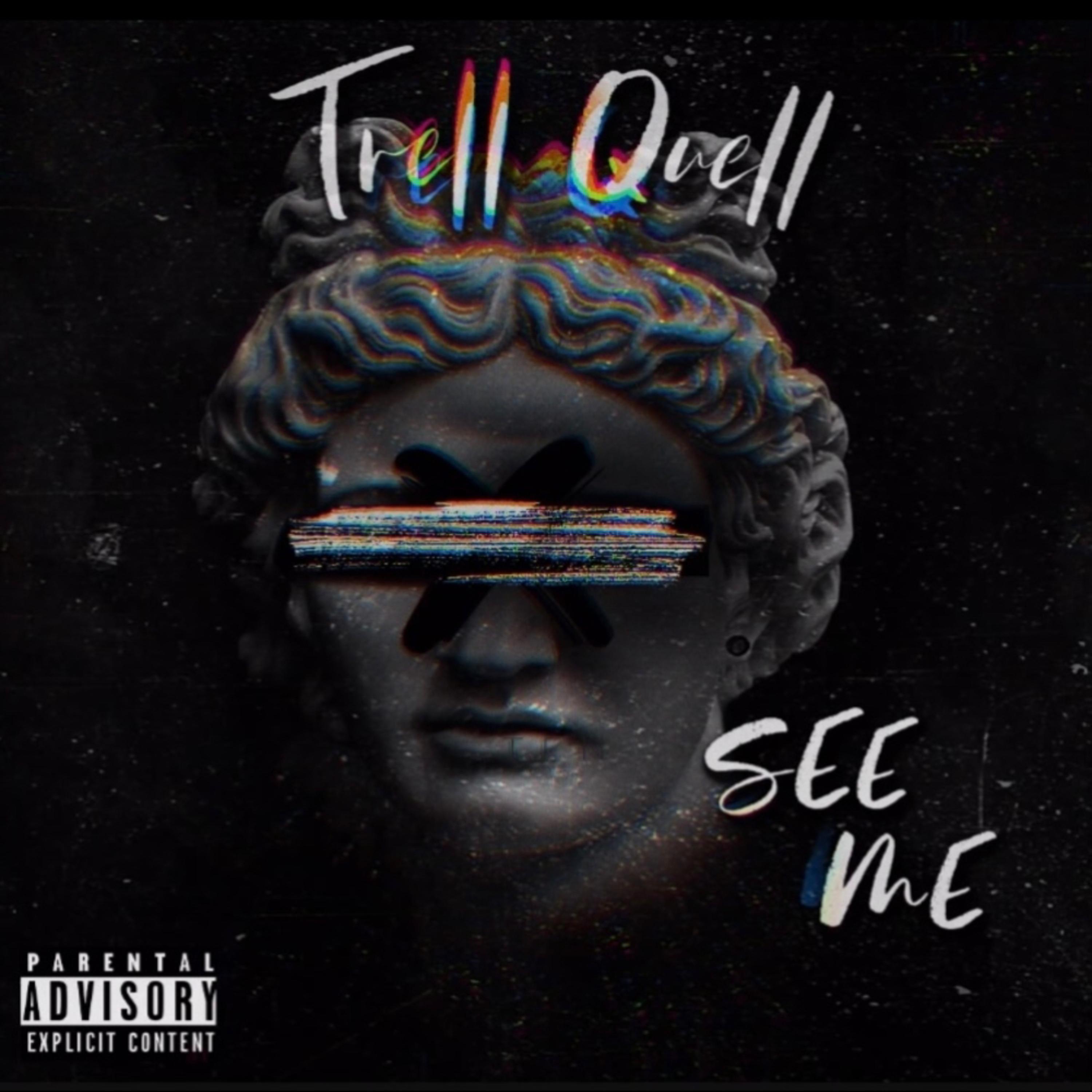 SEE ME by TreLLQueLL cover art