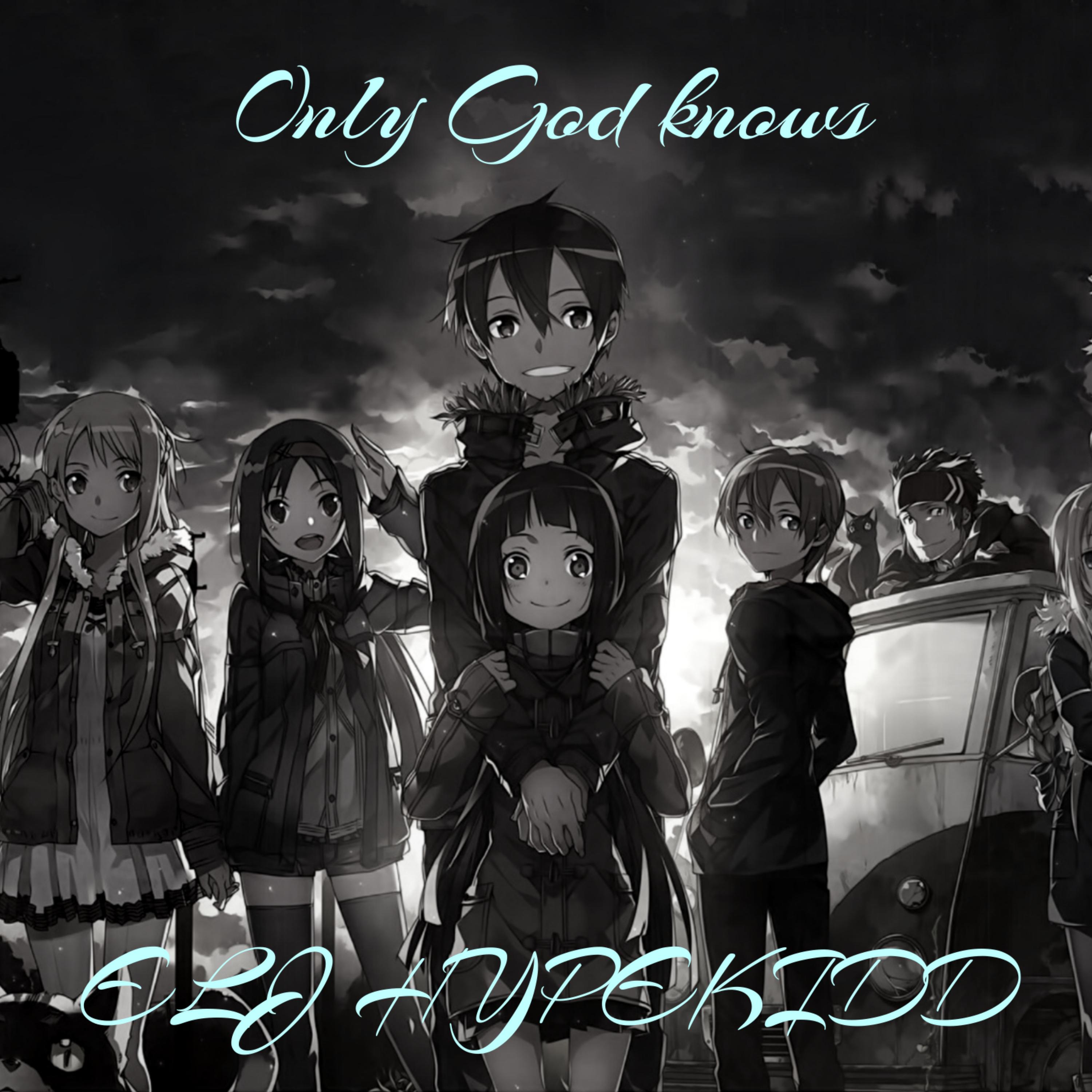 Only God Knows artwork