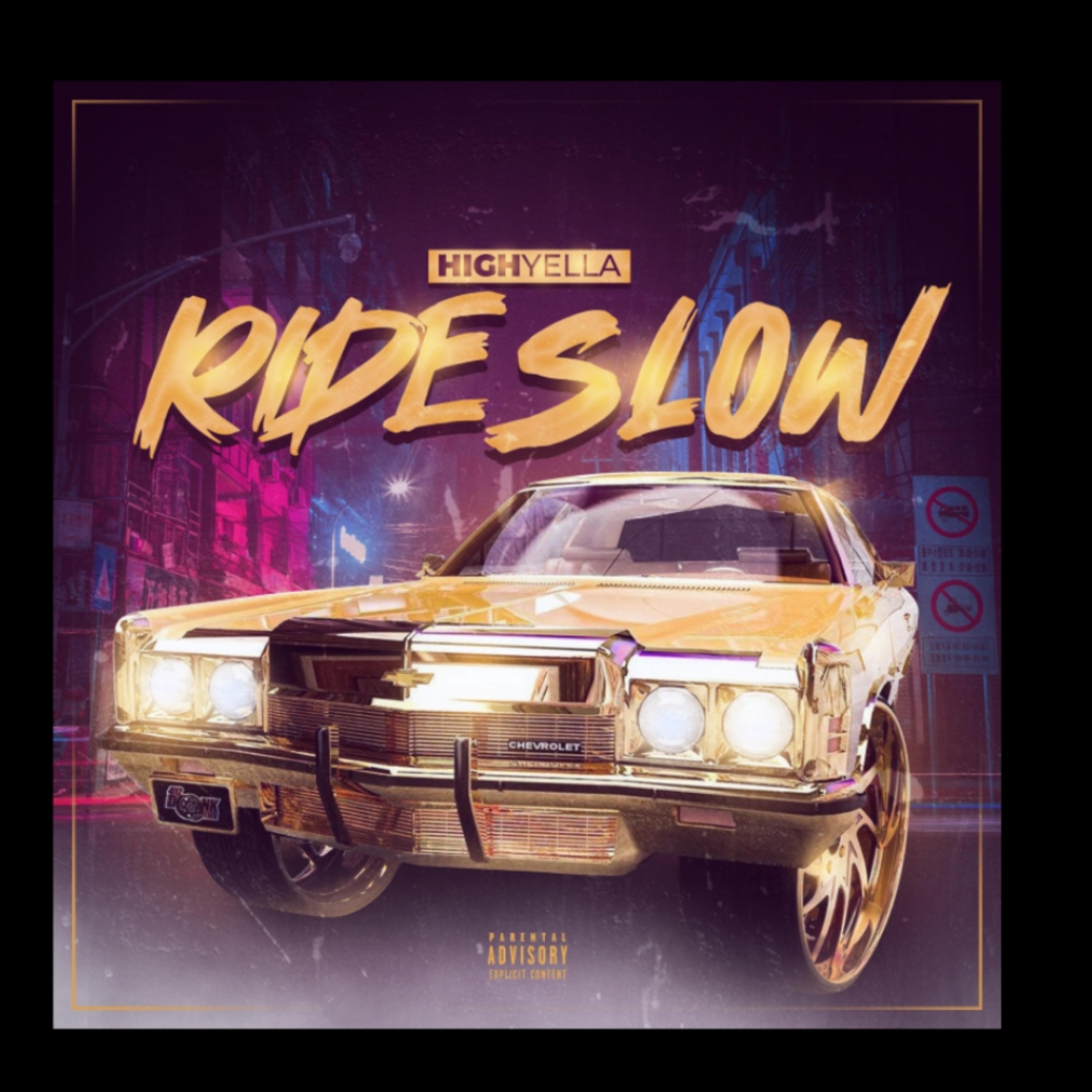 Ride Slow artwork