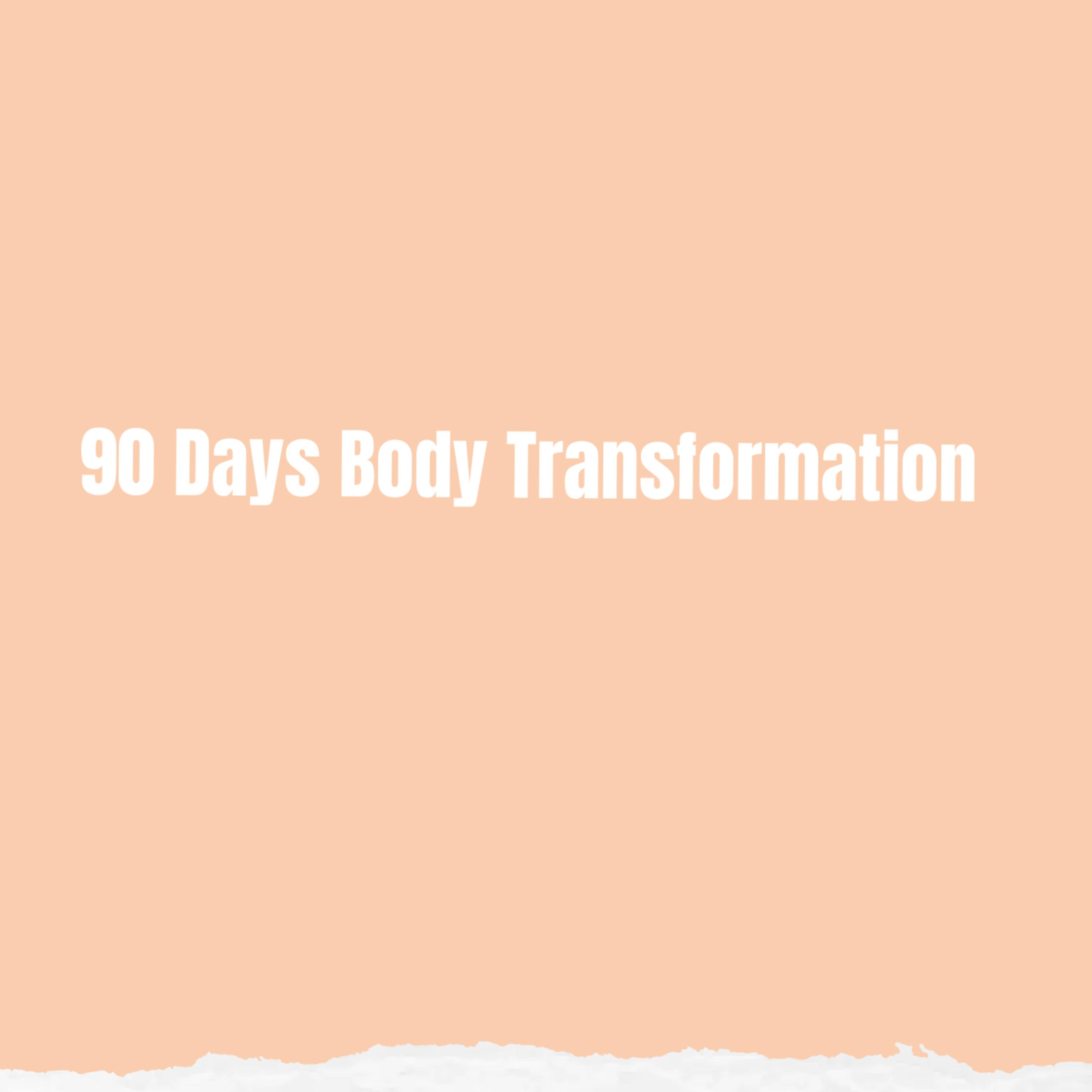 90 Days Body Transformation artwork