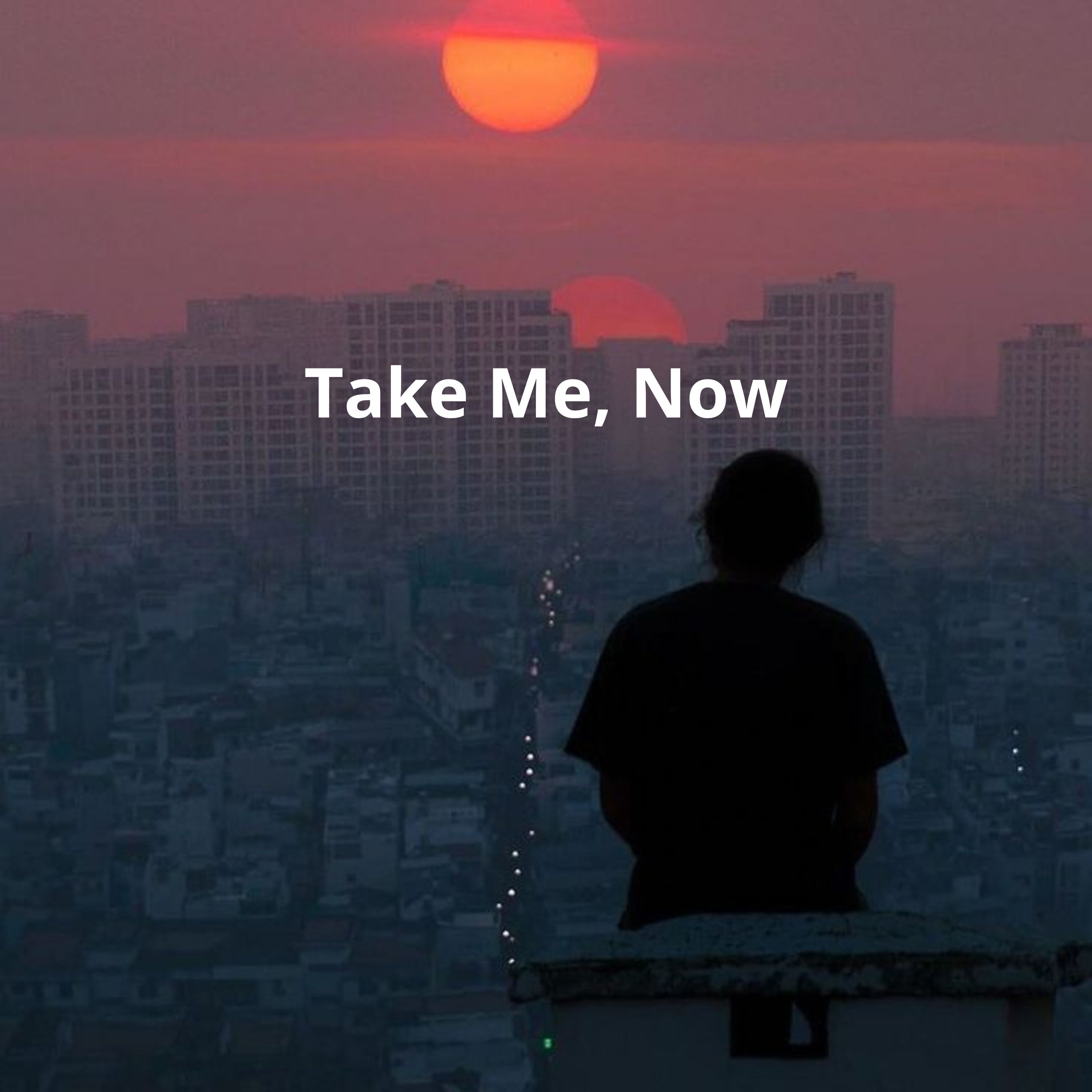 Take Me, Now artwork