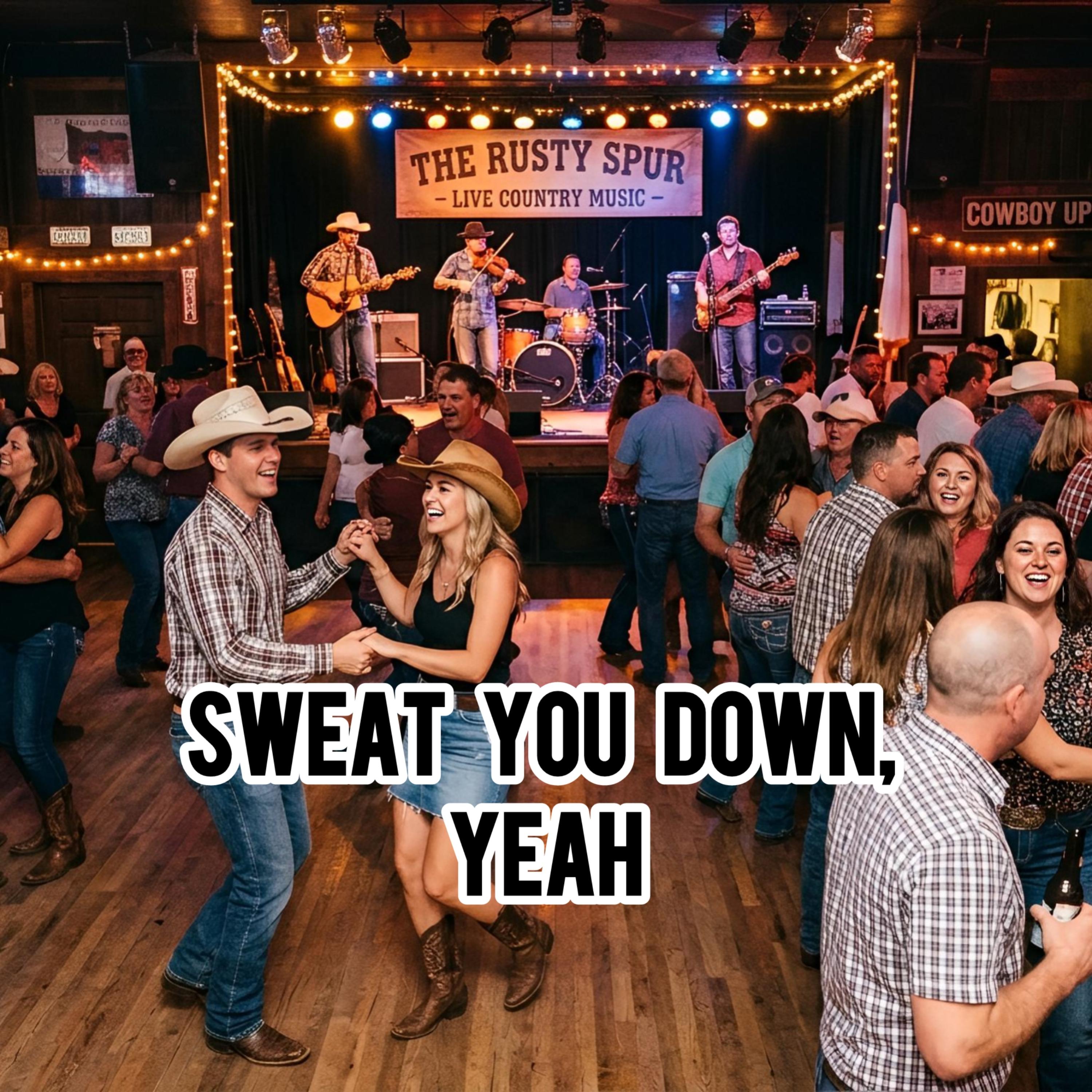 Sweat You Down, Yeah by Mathew Flores cover art