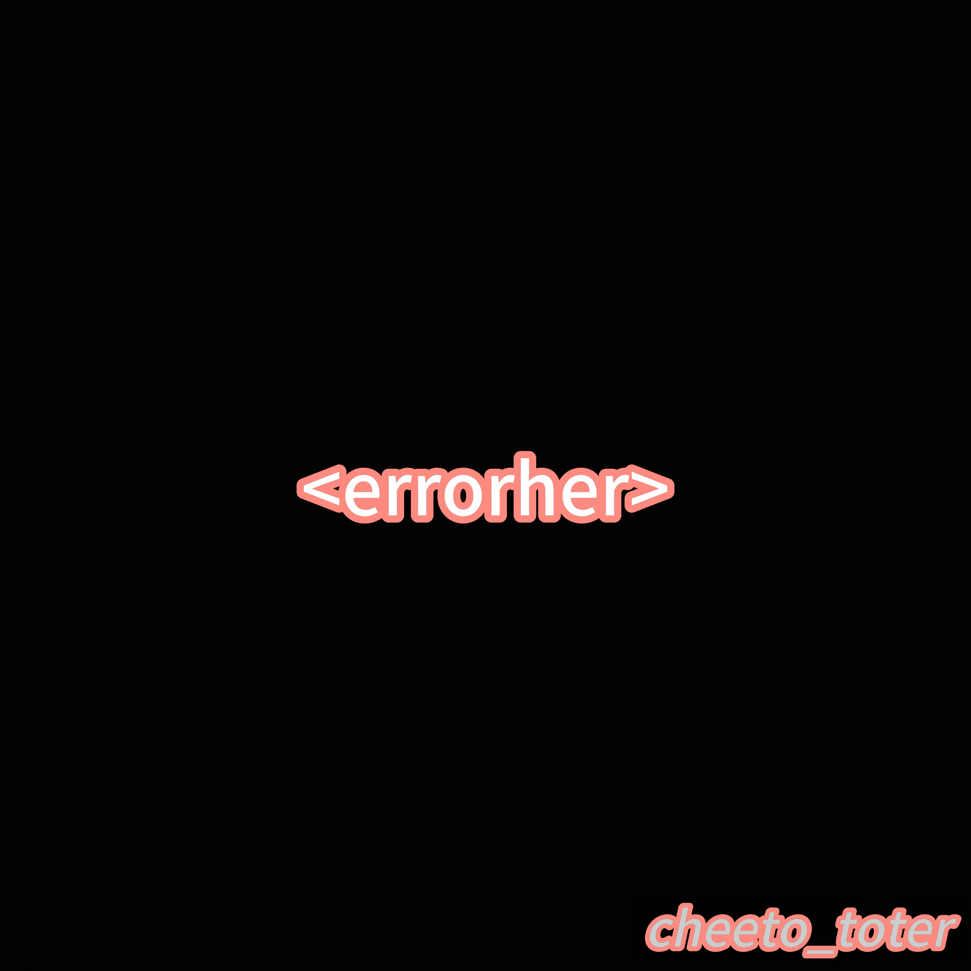 <errorher> artwork