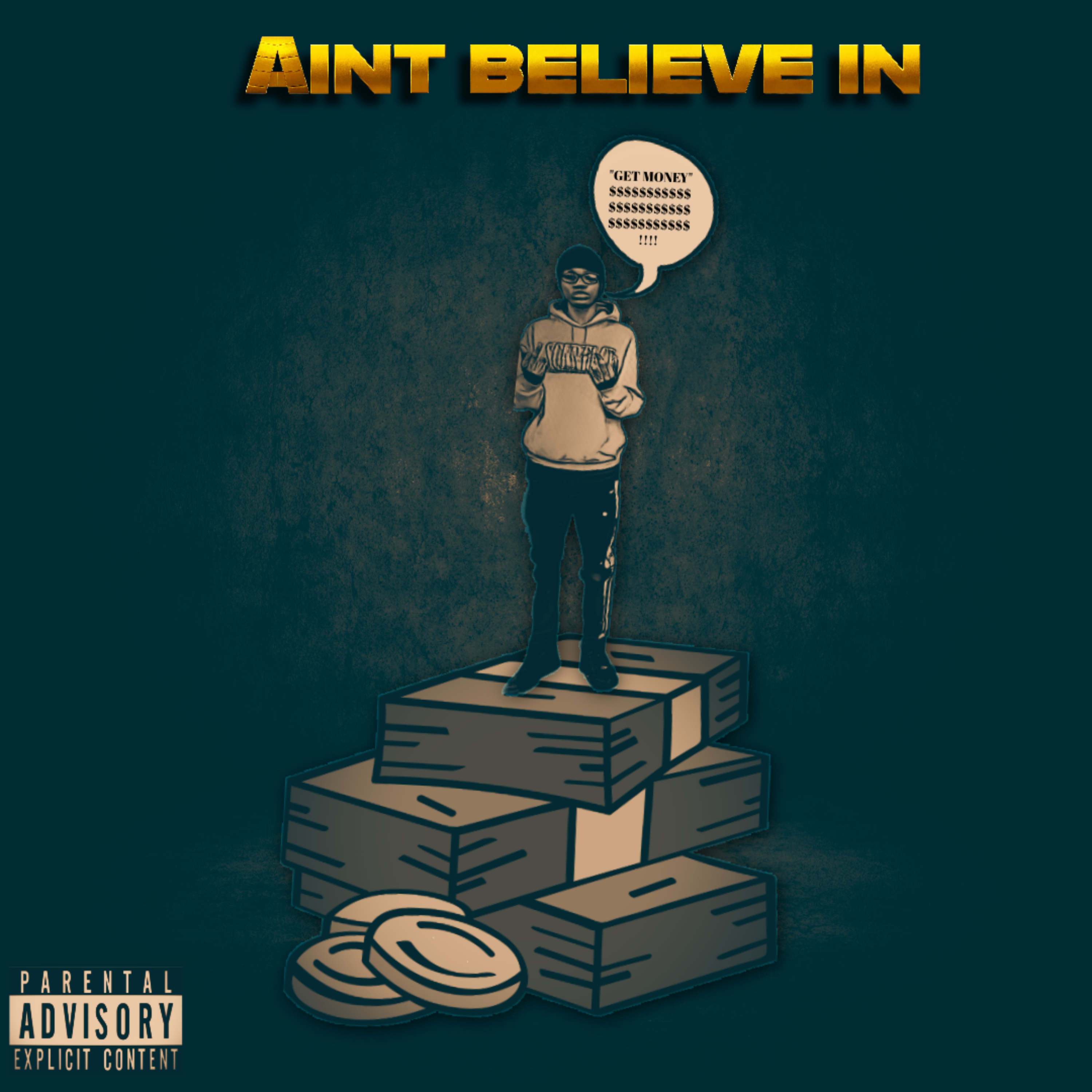 AINT BELIEVE IN by SkøTTyBlaZe cover art