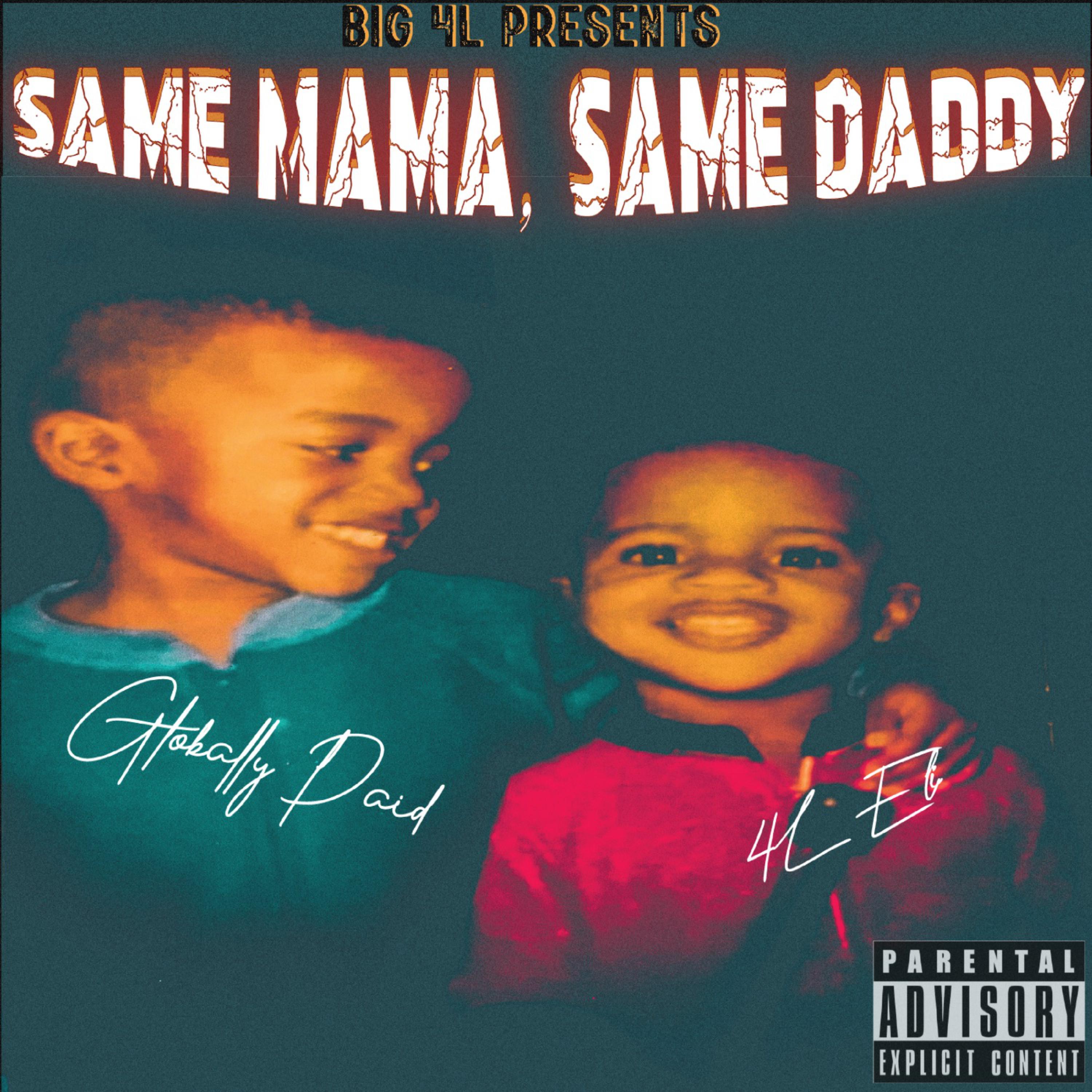 Same Mama, Same Daddy artwork