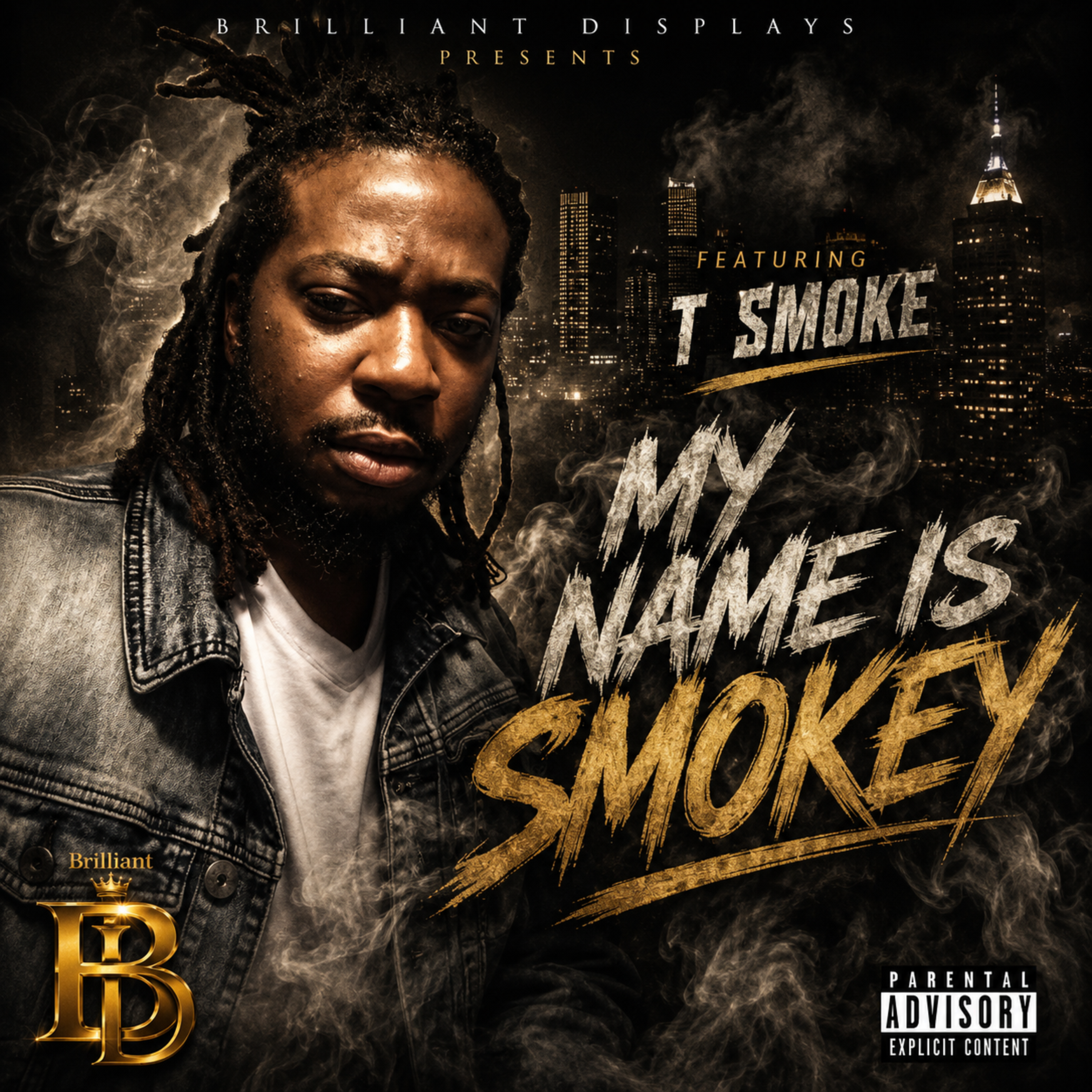My Name Is Smokey by Brilliant Displays cover art