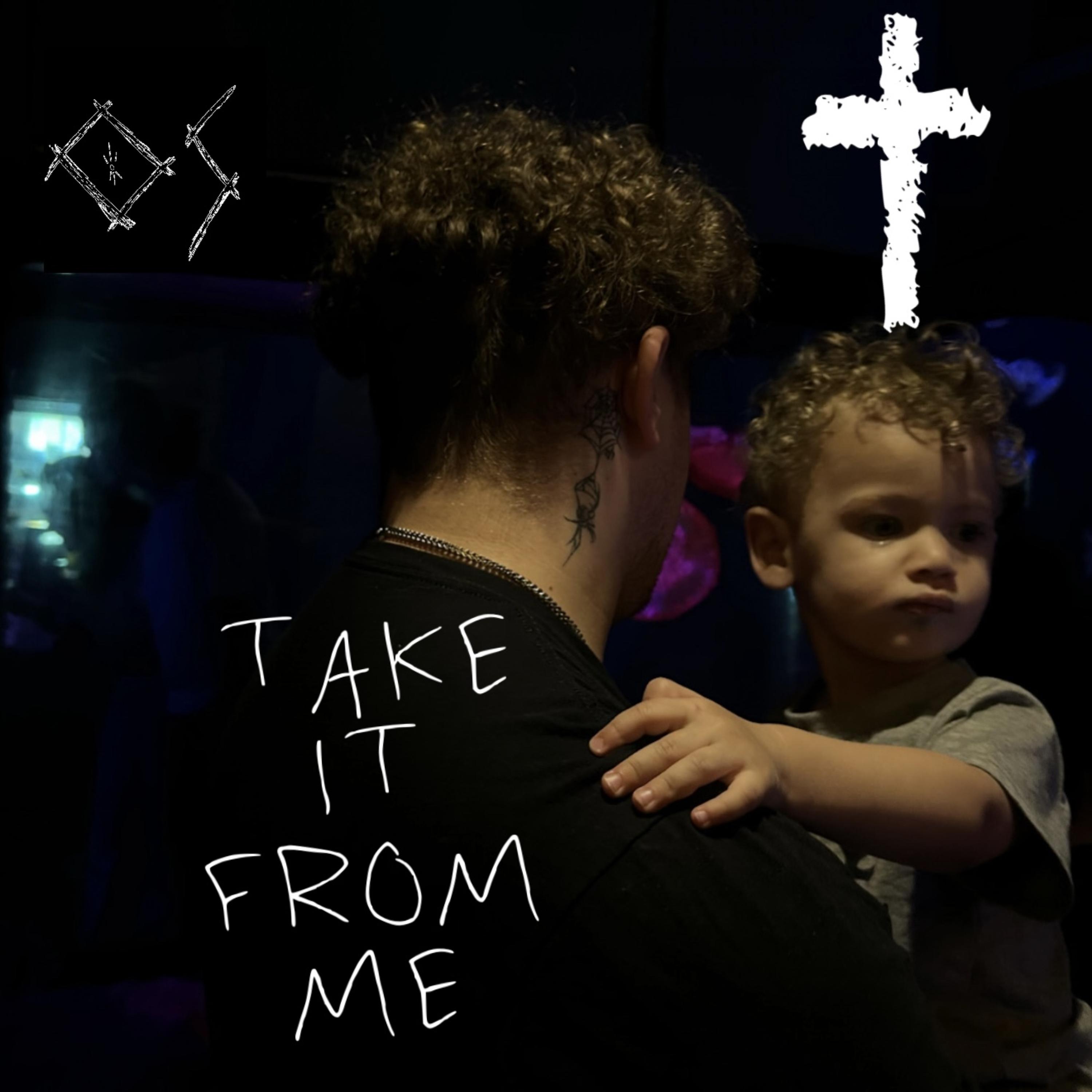 TAKE IT FROM ME artwork