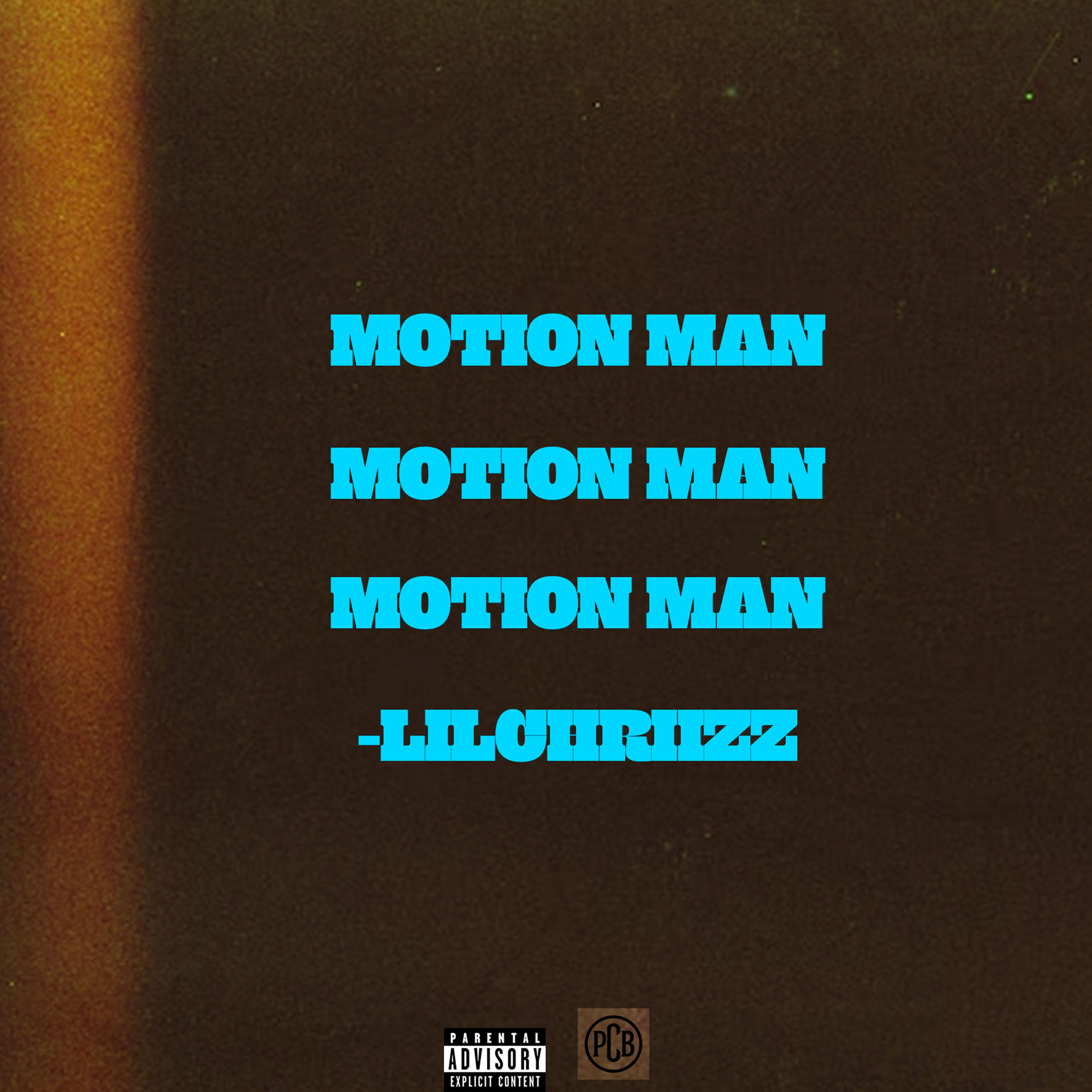 Motion Man by LilChriizz cover art