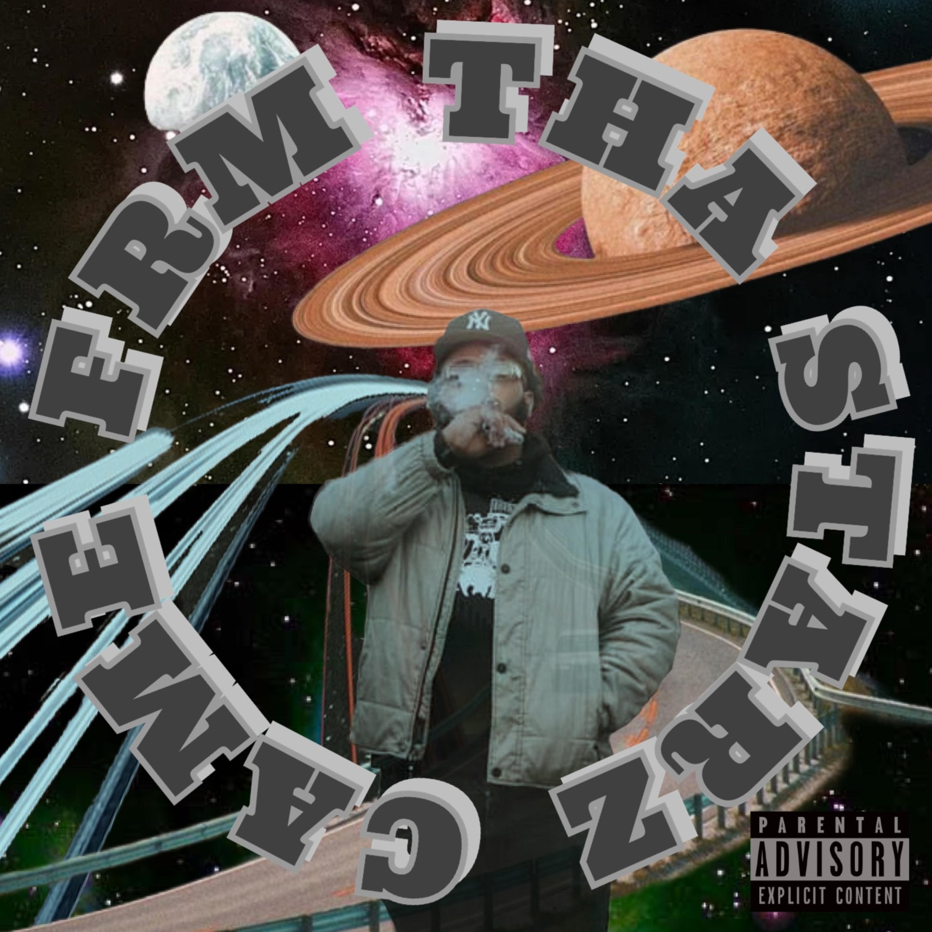CAME FRM THA STARZ artwork