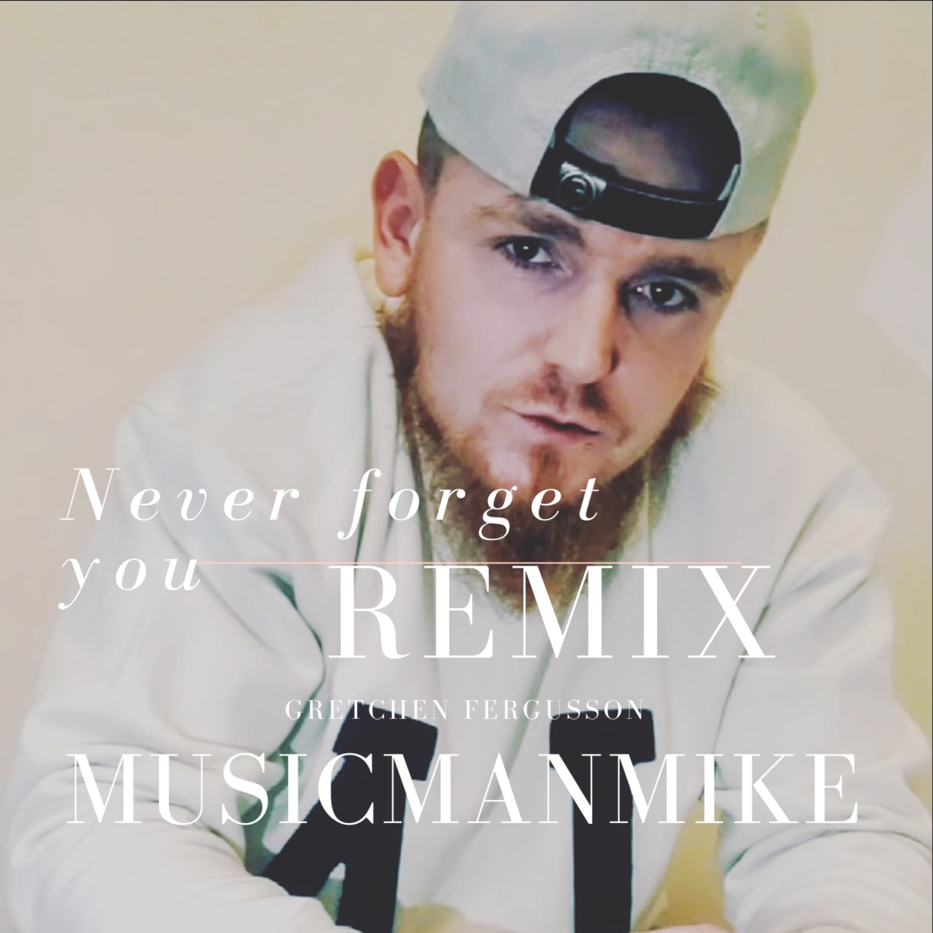 NEVER FORGET YOU  artwork