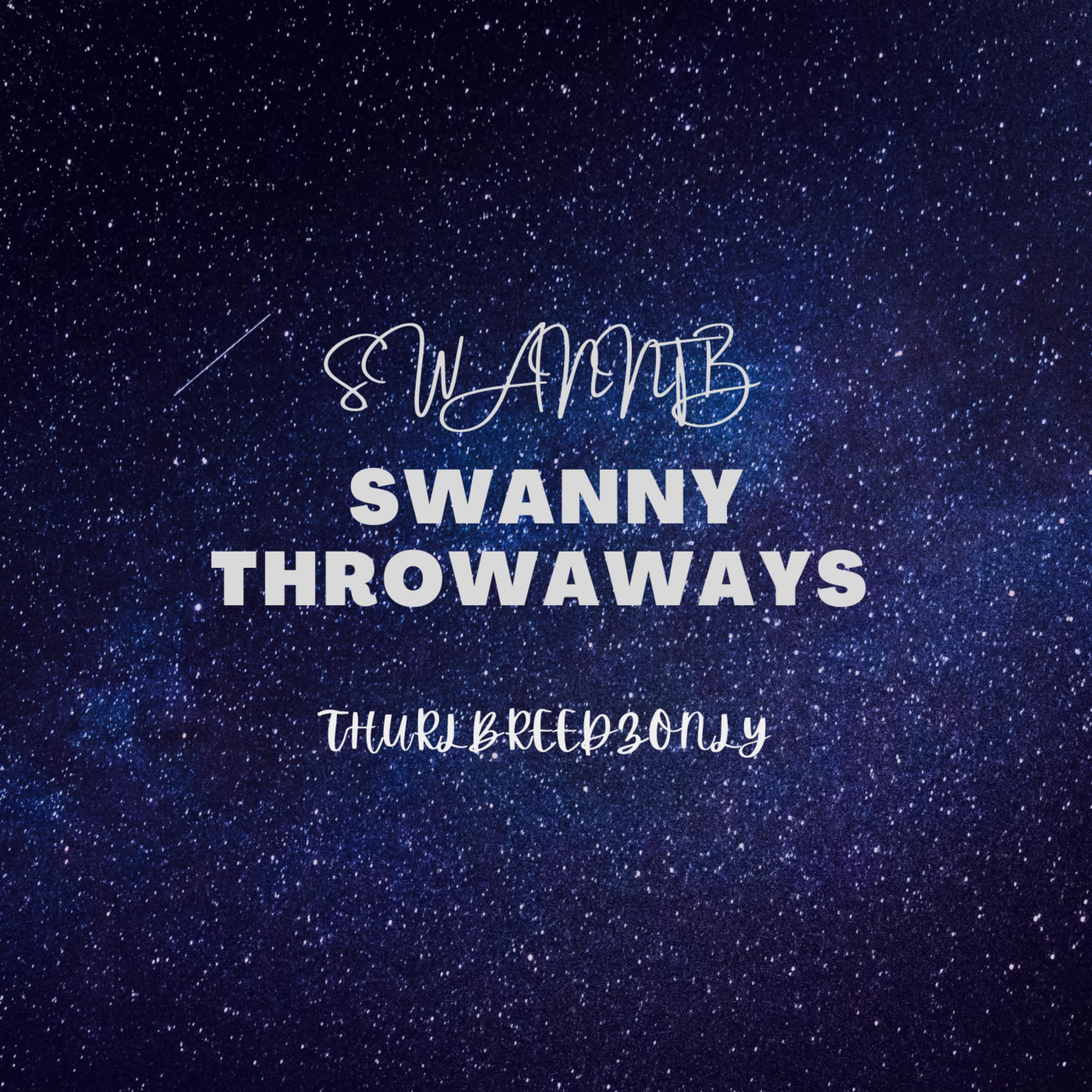 Swanny Throwaways artwork