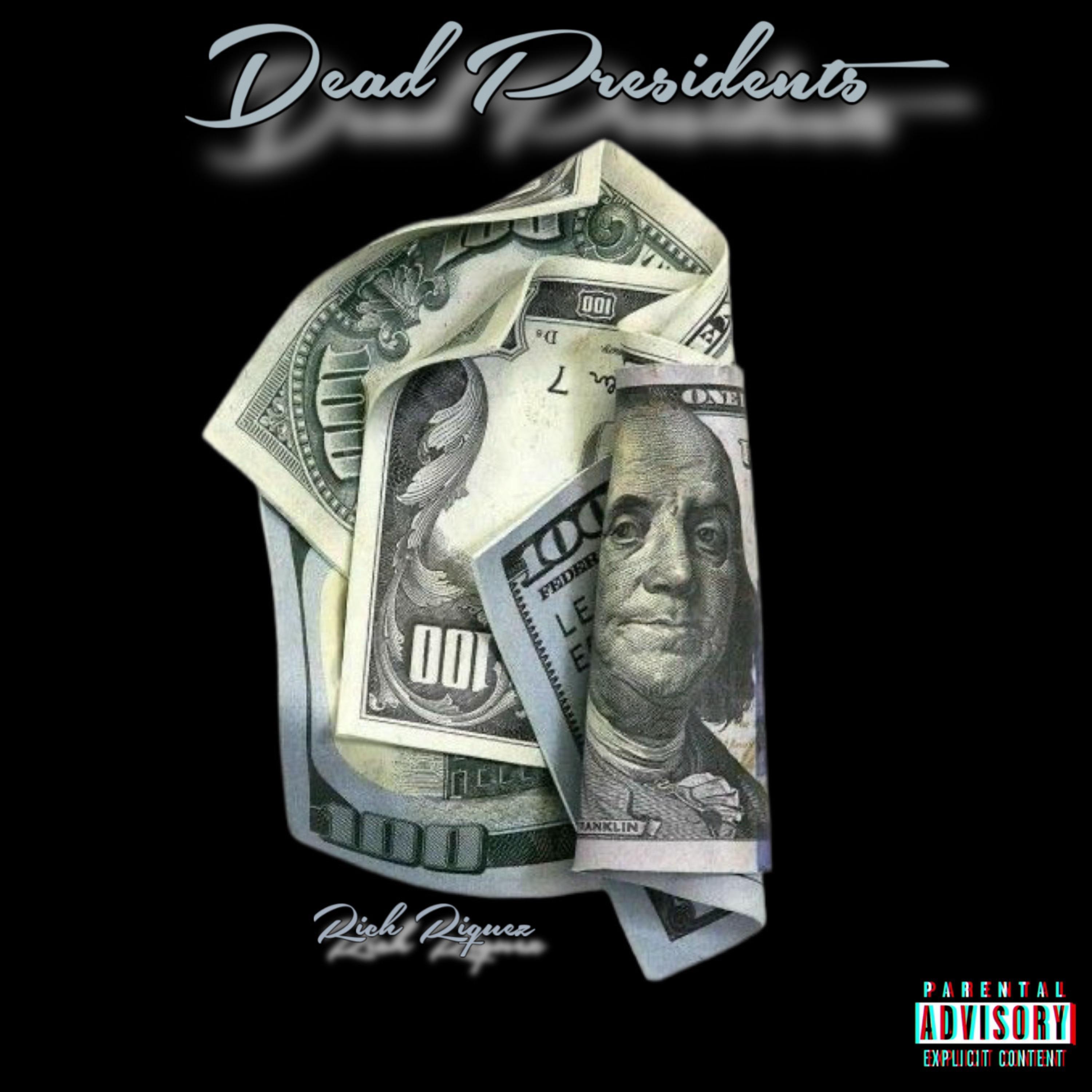 Dead Presidents artwork