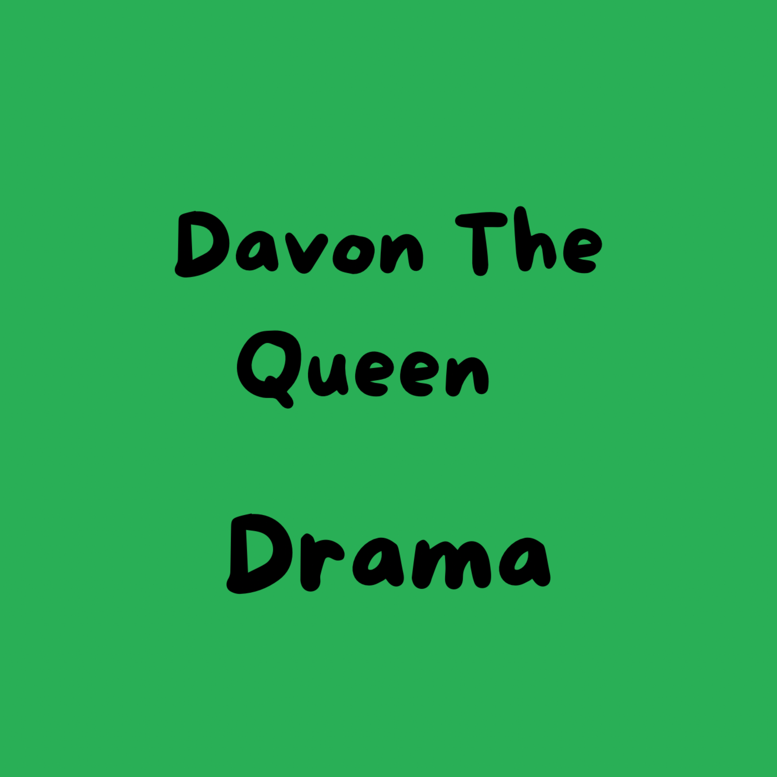 Drama by Davon The Queen cover art