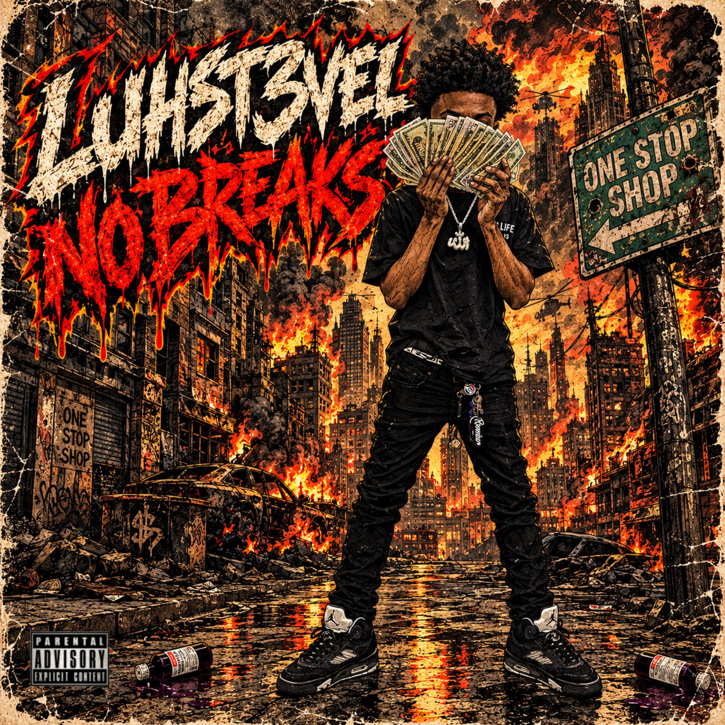 No Breaks by Luhst3ve cover art