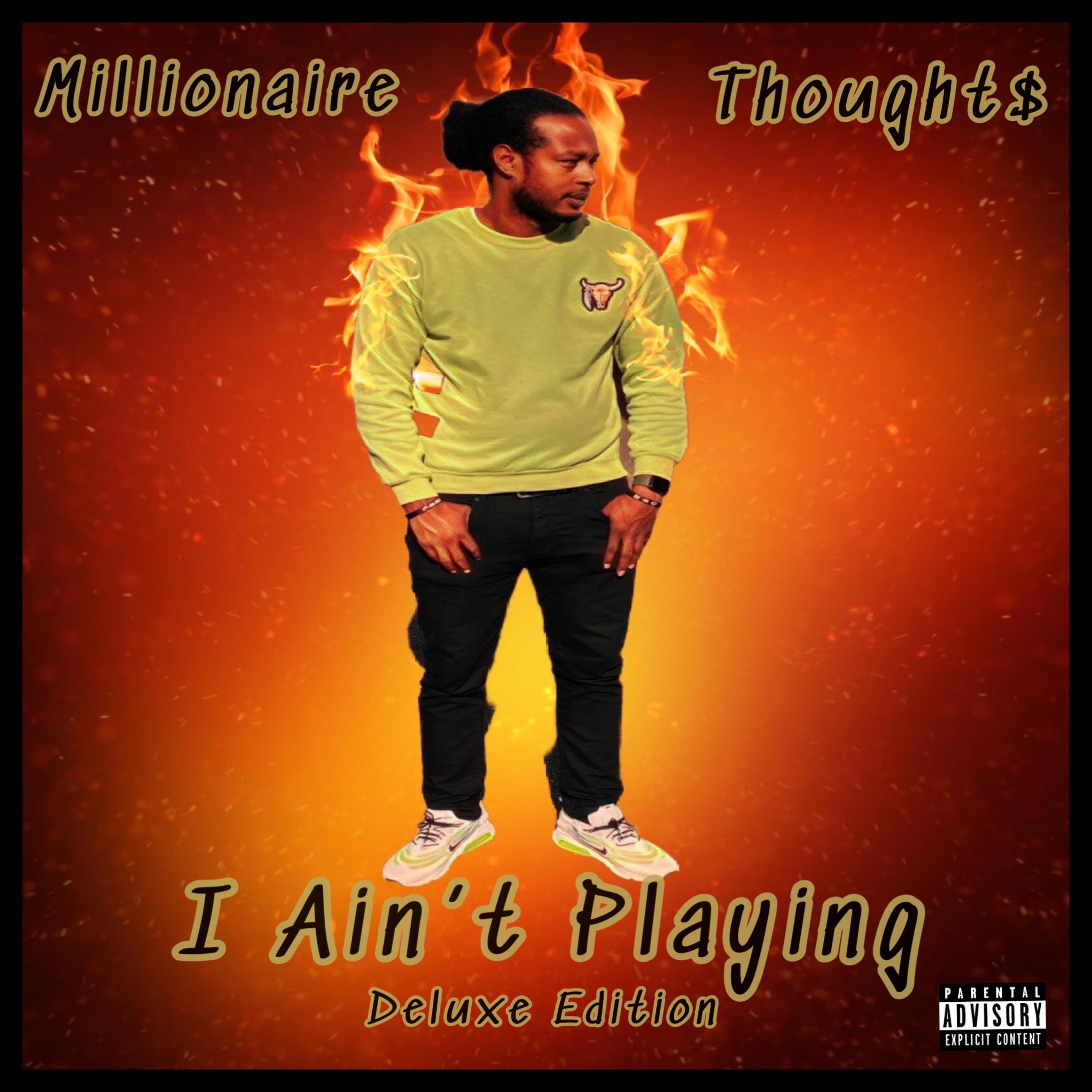I Ain't Playing (Deluxe Edition) artwork