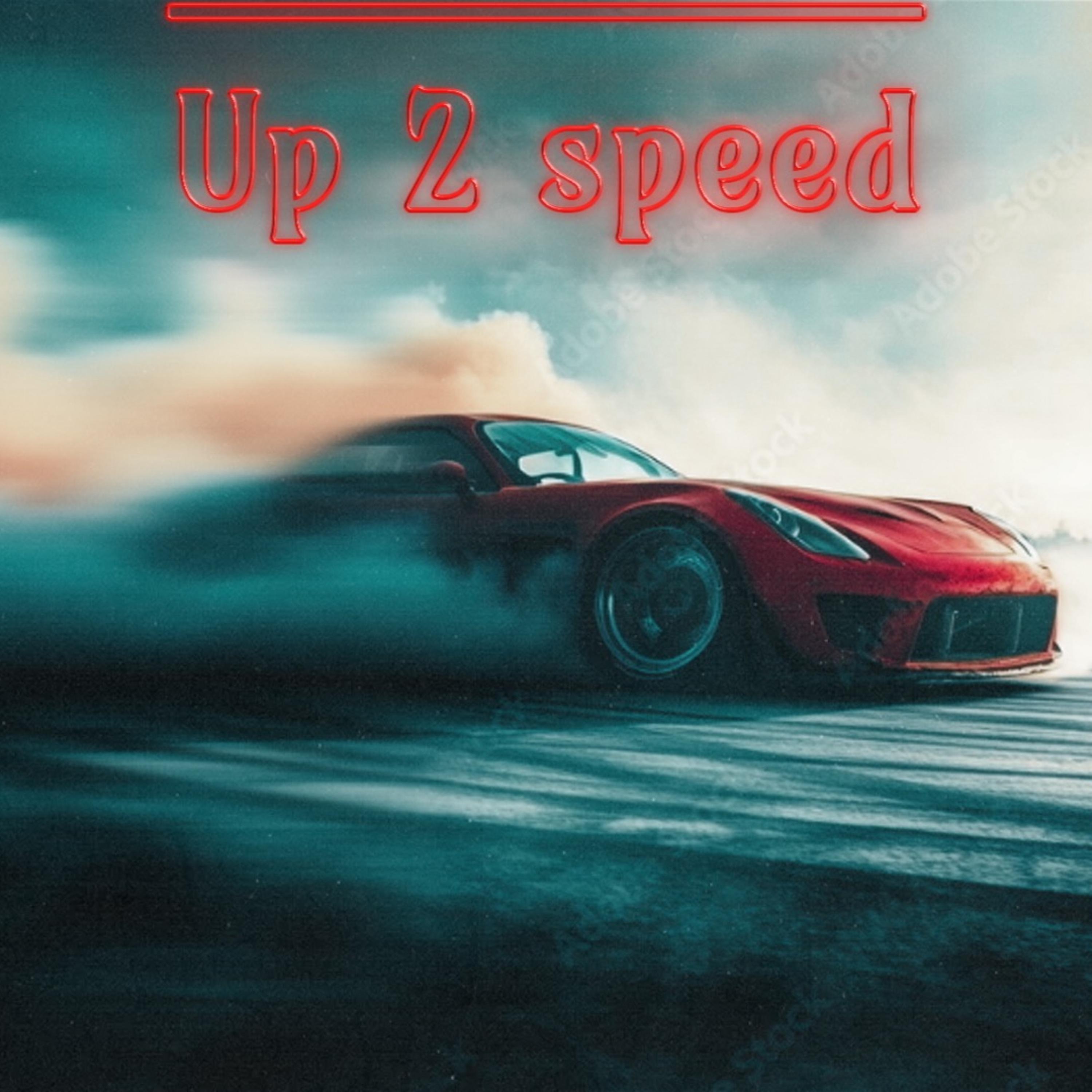 Up 2 Speed artwork