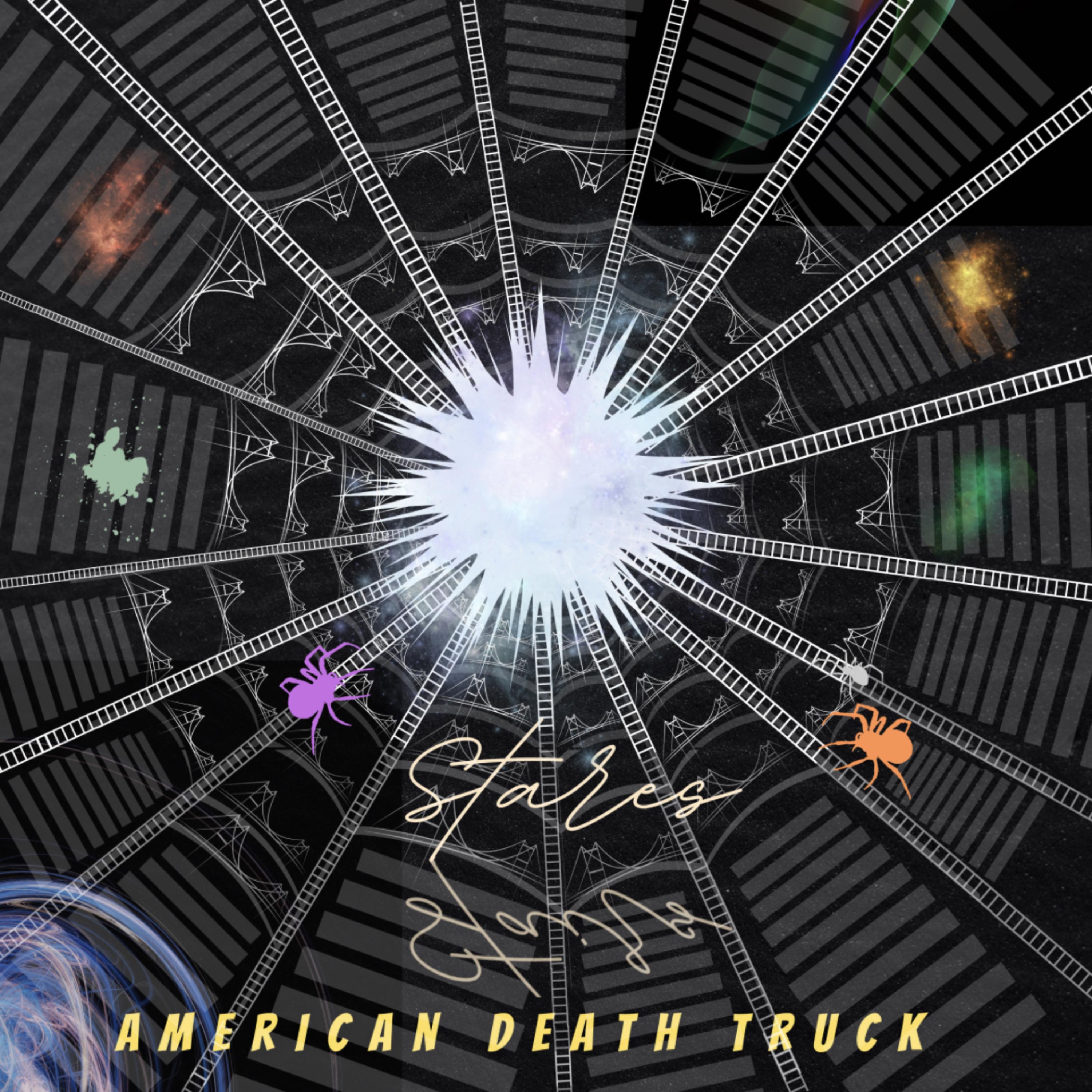 Stares by American Death Truck cover art
