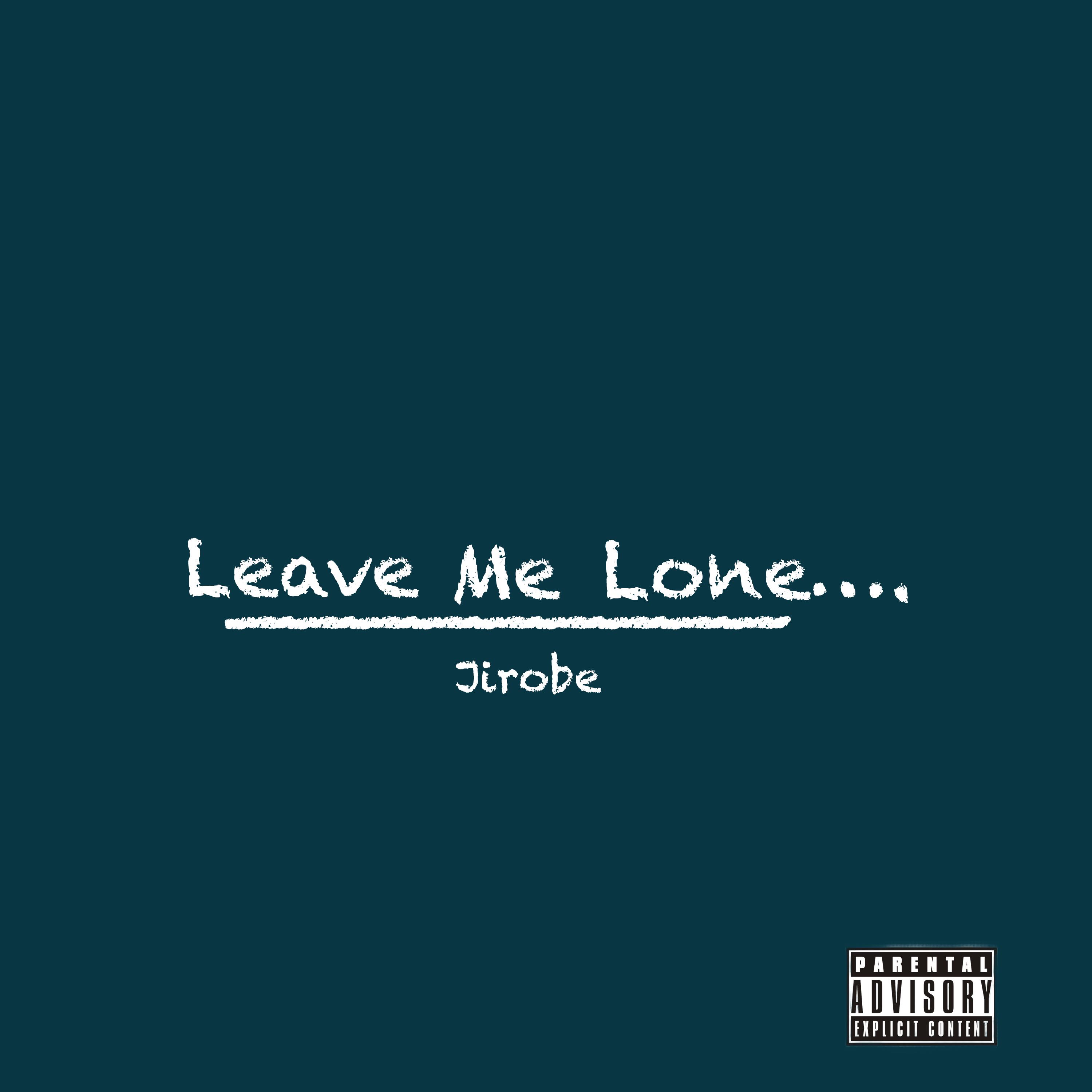 Leave Me Lone artwork