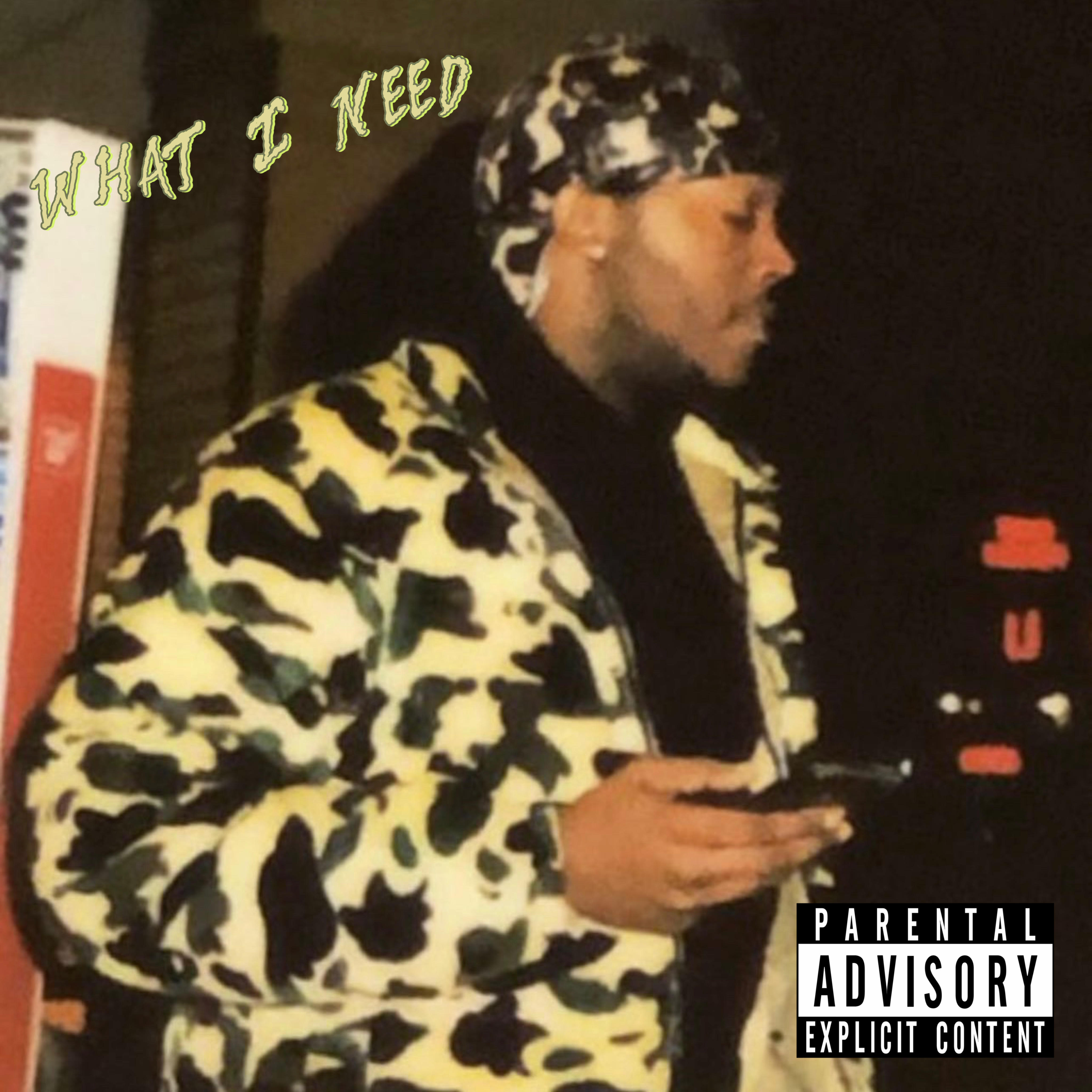 What I Need artwork