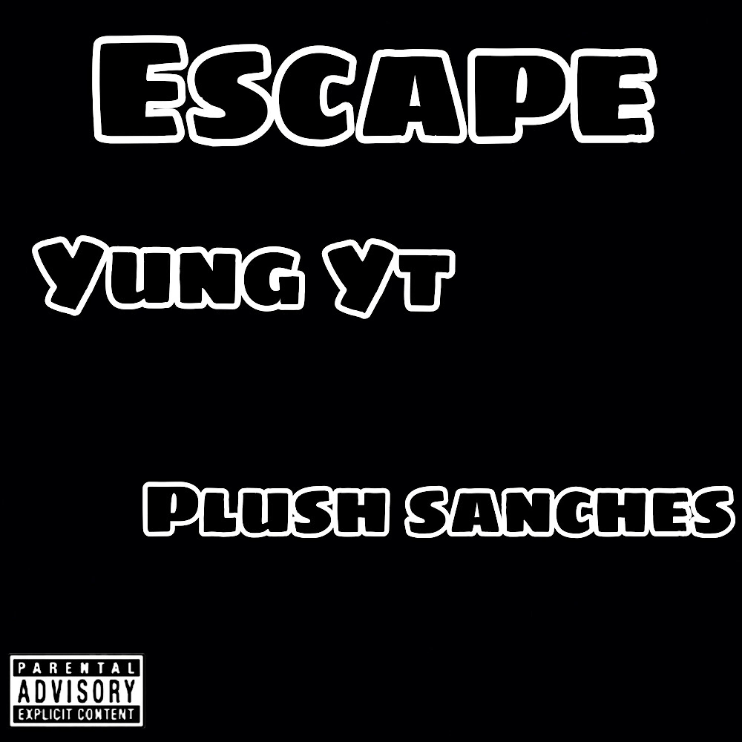 Escape by YungYT cover art