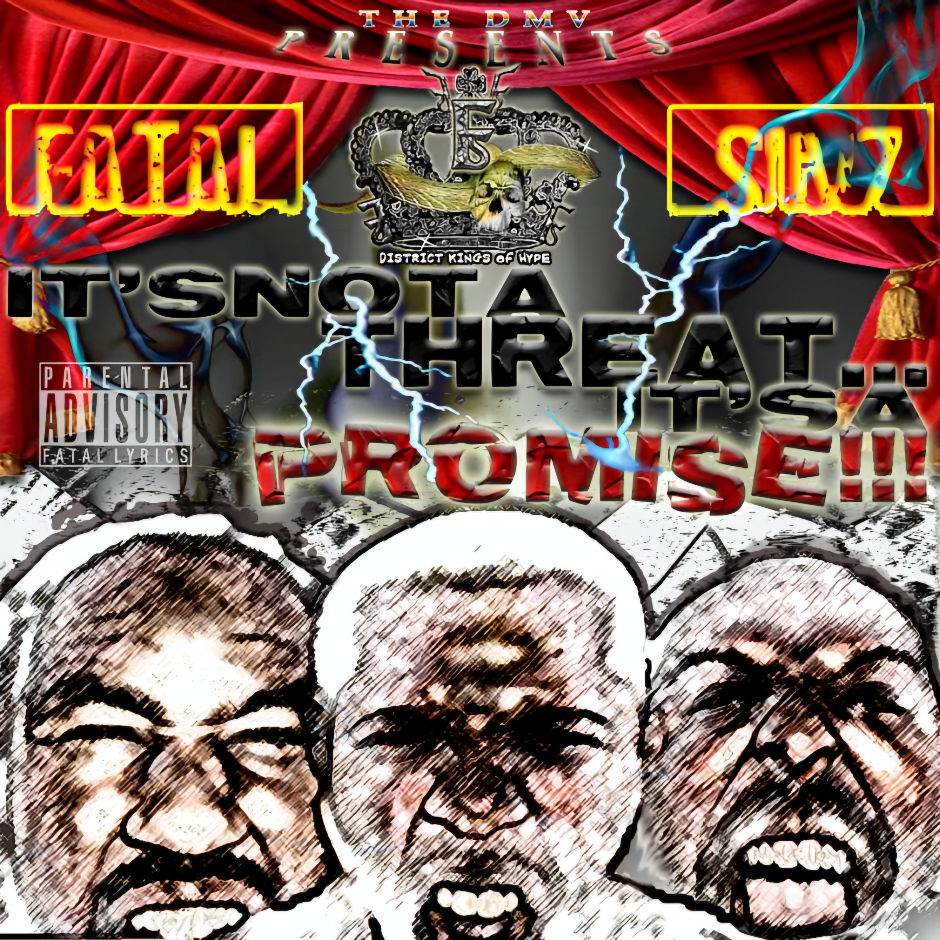 It's Not A Threat...It's A Promise!!! (Re-Release 2004) by FATAL SINZ cover art
